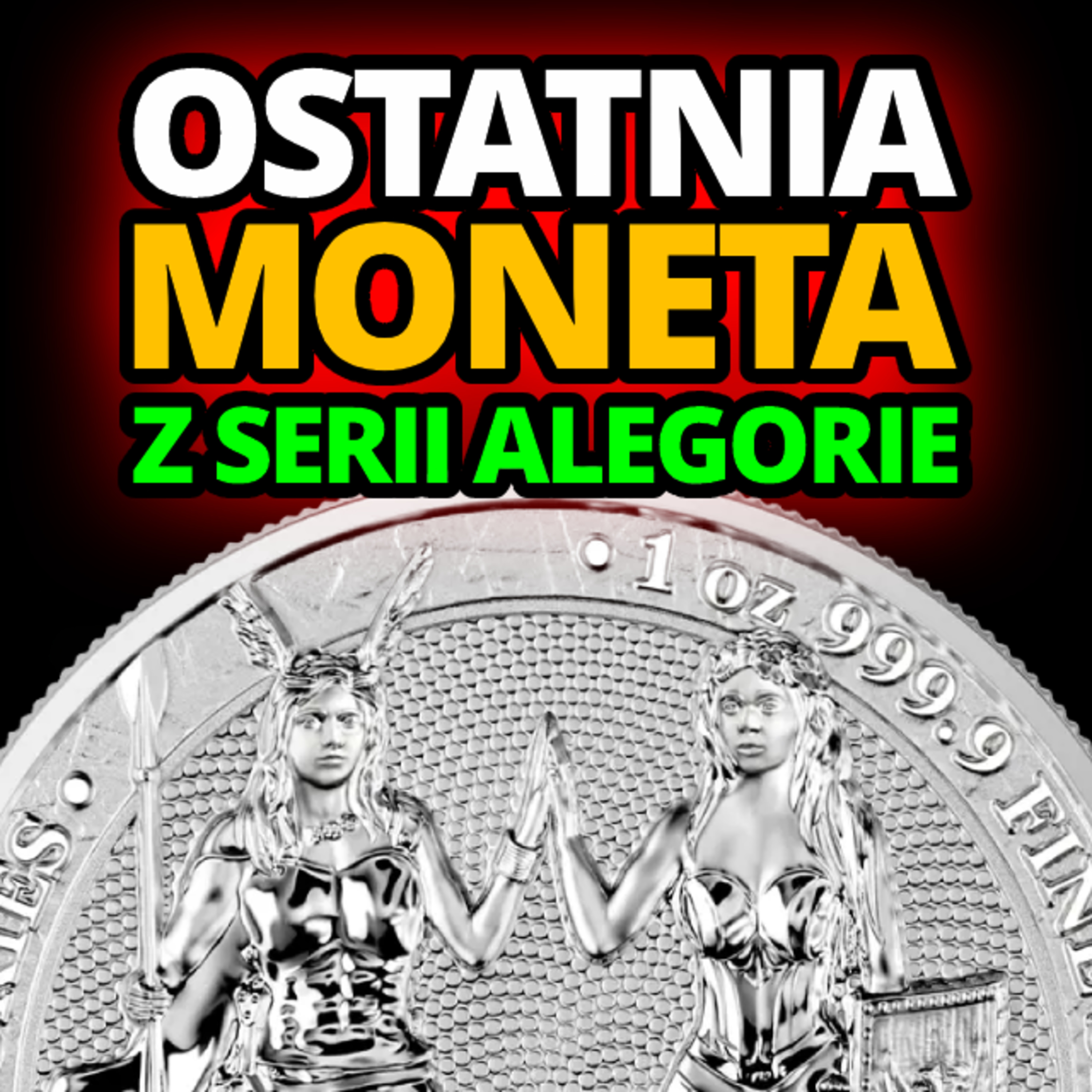 OSTATNIA moneta z serii Alegorie - GERMANIA i GALIA - od Germania Mint episode artwork