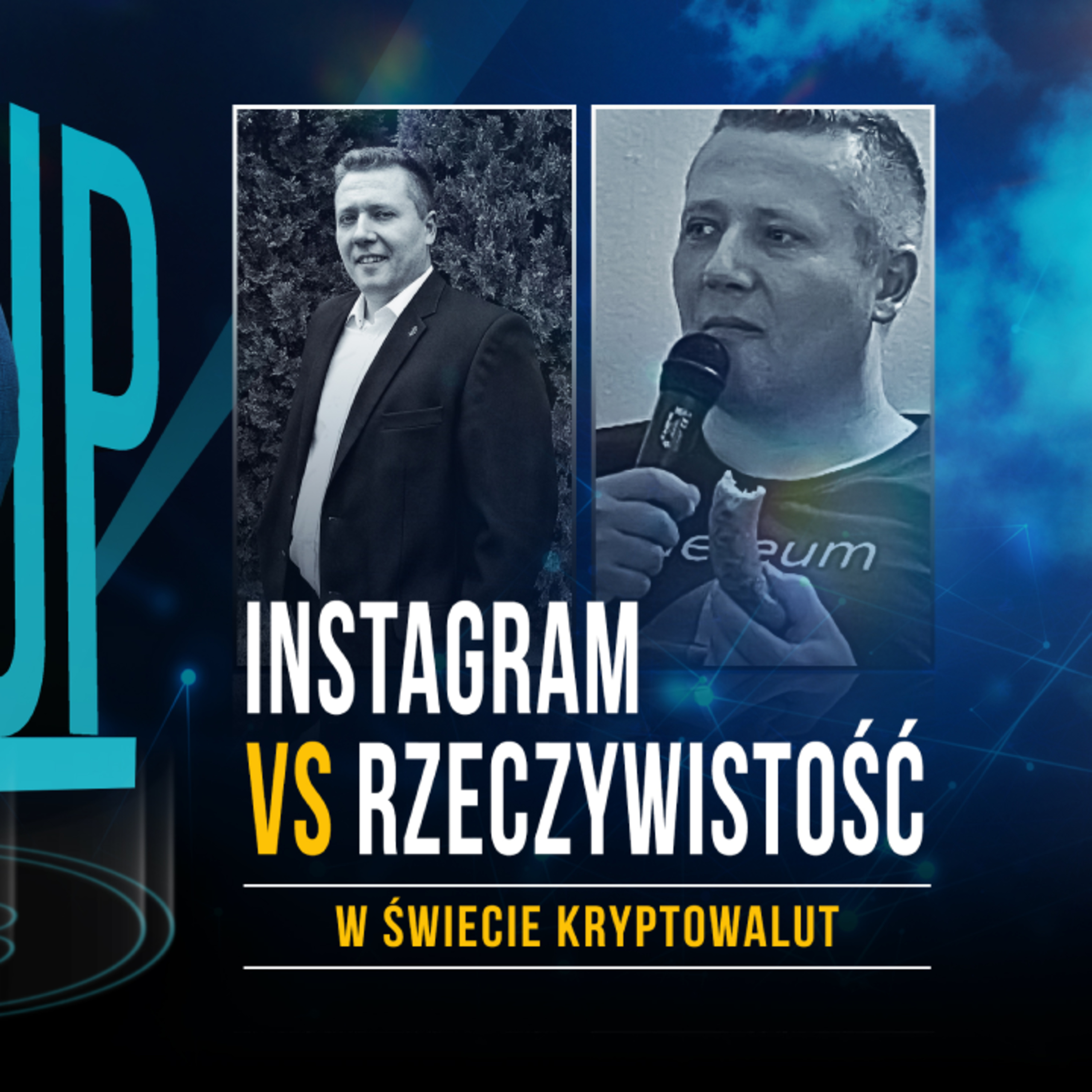 INSTAGRAM vs RZECZYWISTOŚĆ - pierwszy STAND-UP od Mike Satoshi | CS episode artwork