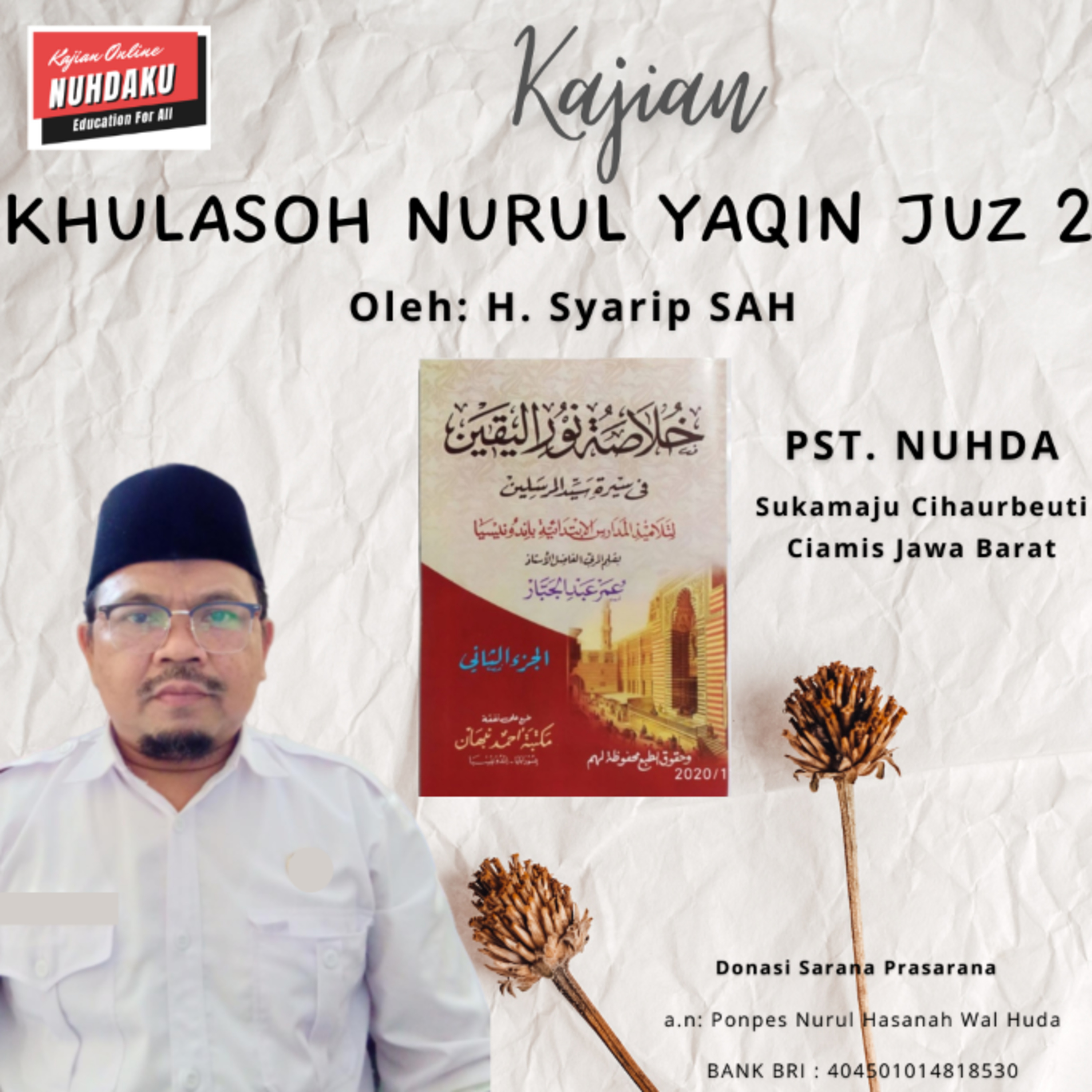Khulasoh Nurul Yaqin #51 Futuh Makkah Hari Kasih Sayang, Memafkan Ktk Kuasa H.2/63 episode artwork