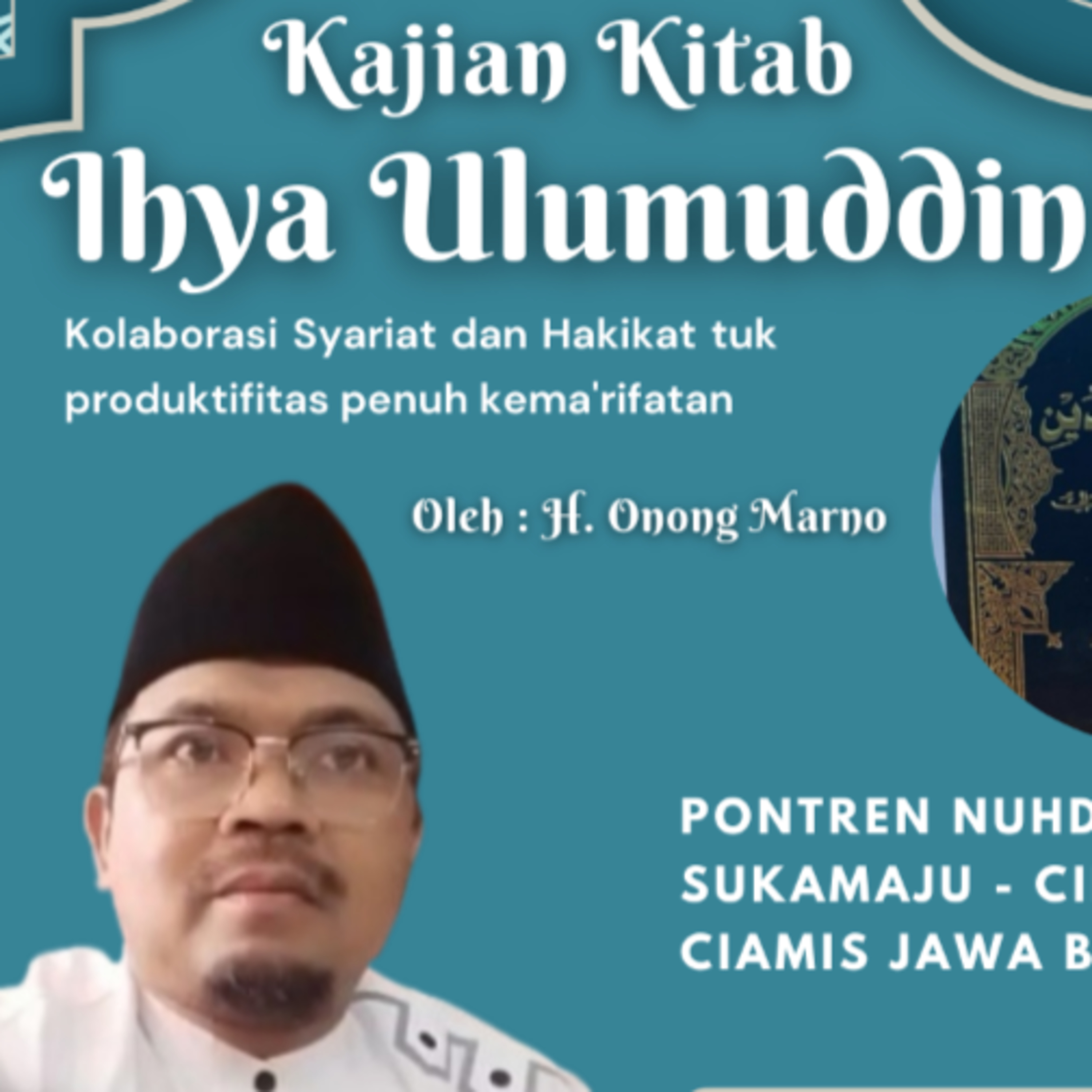 Ihya Ulumuddin #219 Munkarot di Jalan Raya, Di Toilet, Penerimaan Tamu H.2/375