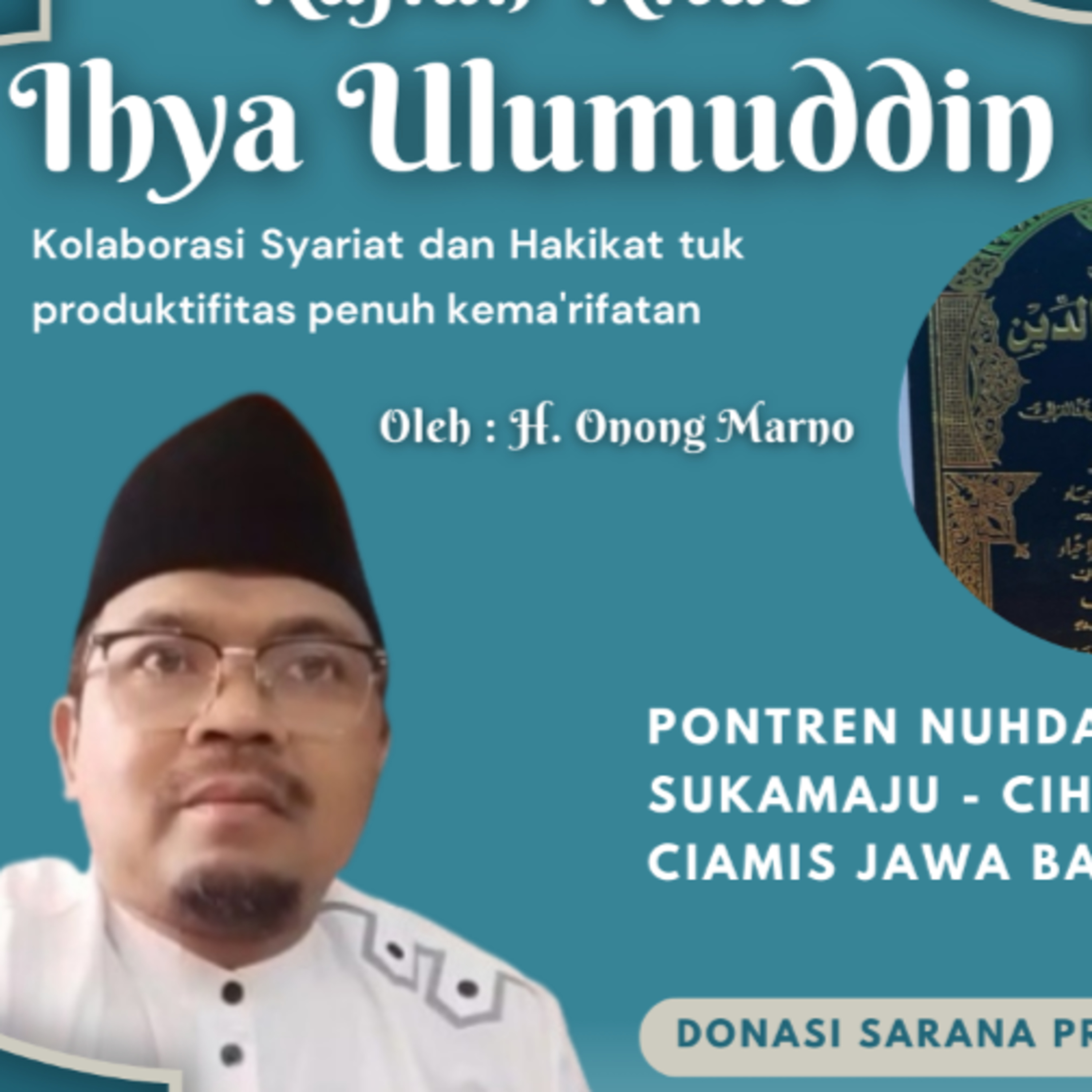 Ihya Ulumuddin #220 Amar Maruf Nahyi Munkar Kepada Umaro H.2/379
