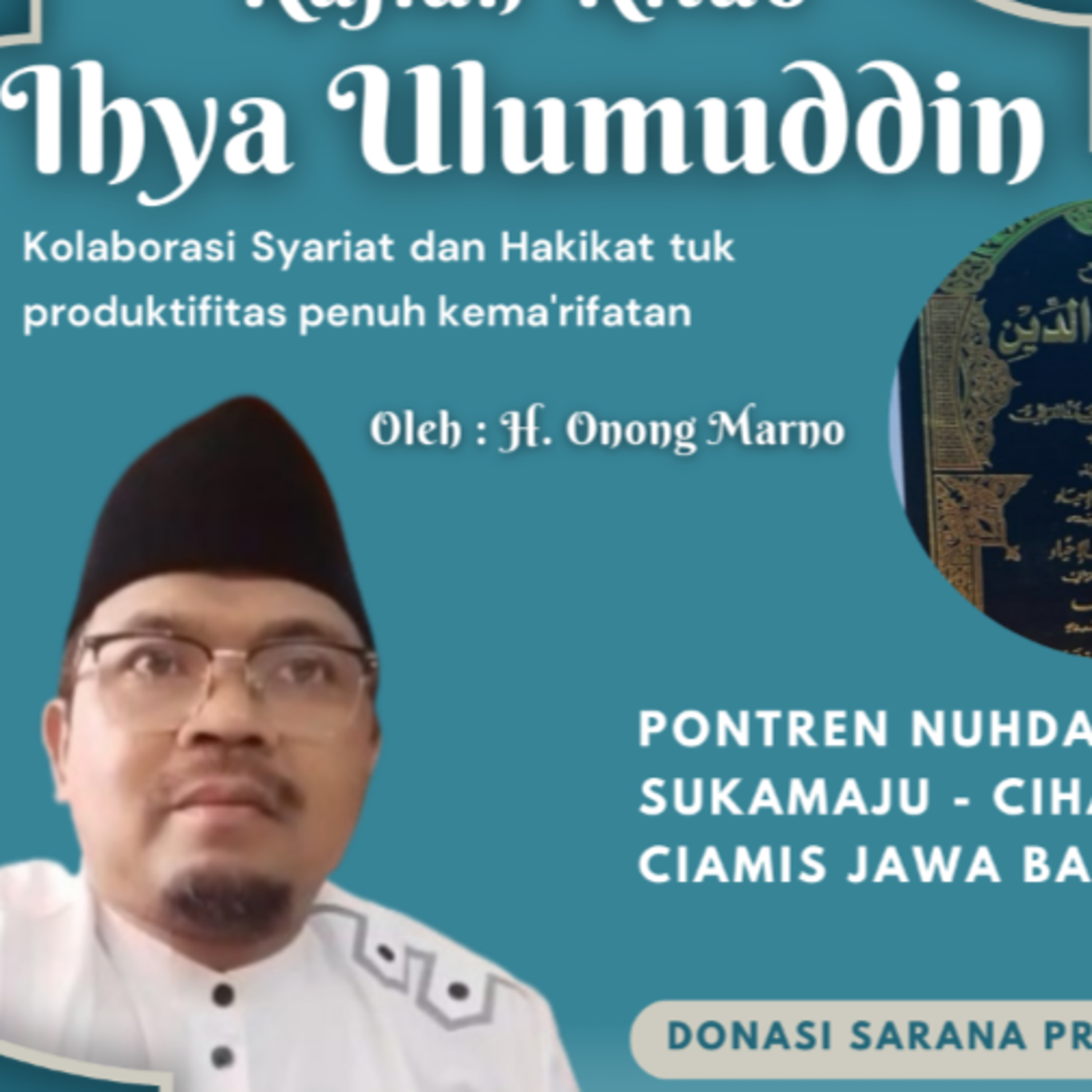Ihya Ulumuddin #221 Hikayat² Amar Maruf Kepada Penguasa H.2/382