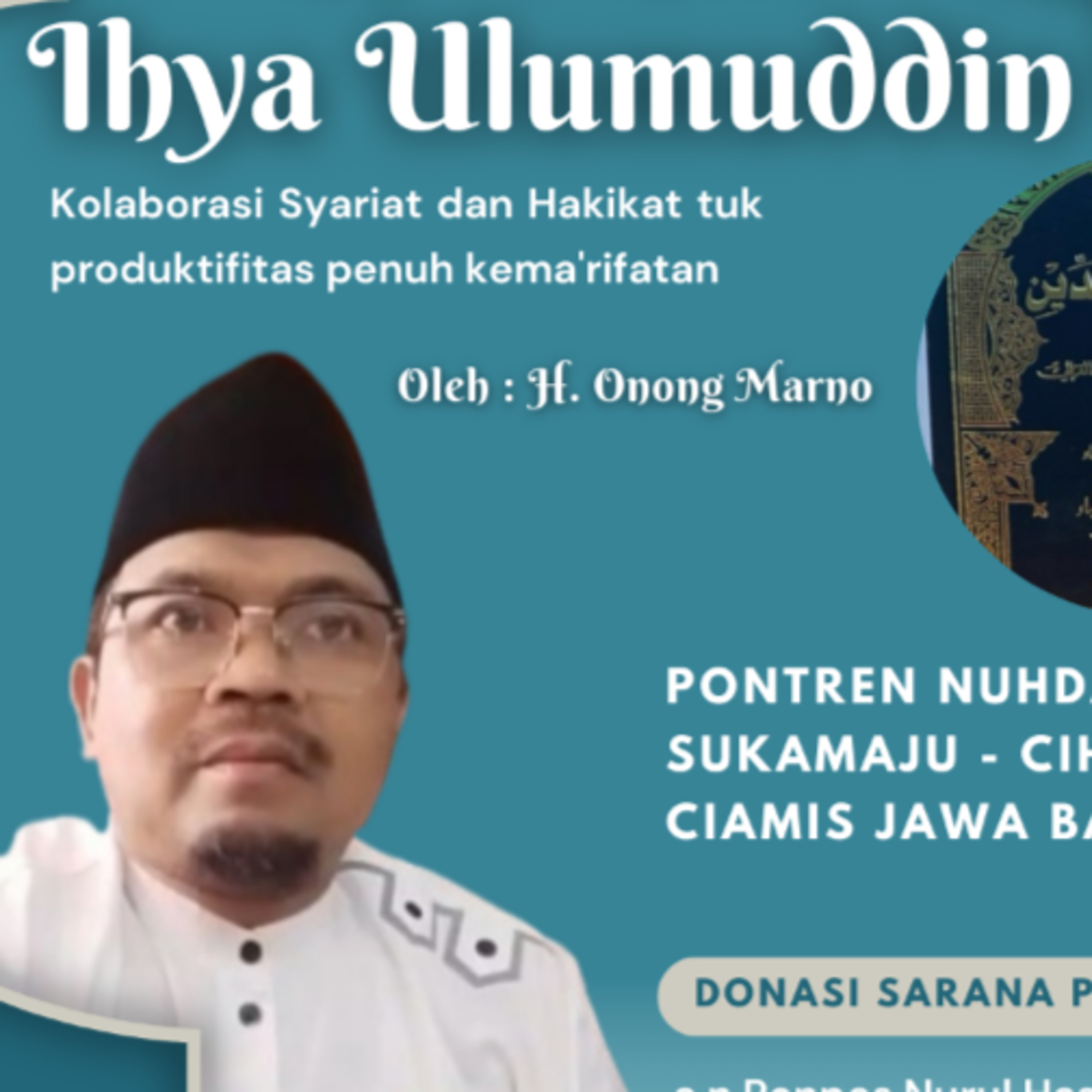Ihya Ulumuddin #233 Sebab Hati tidak Bisa Ma'rifat H.3/15