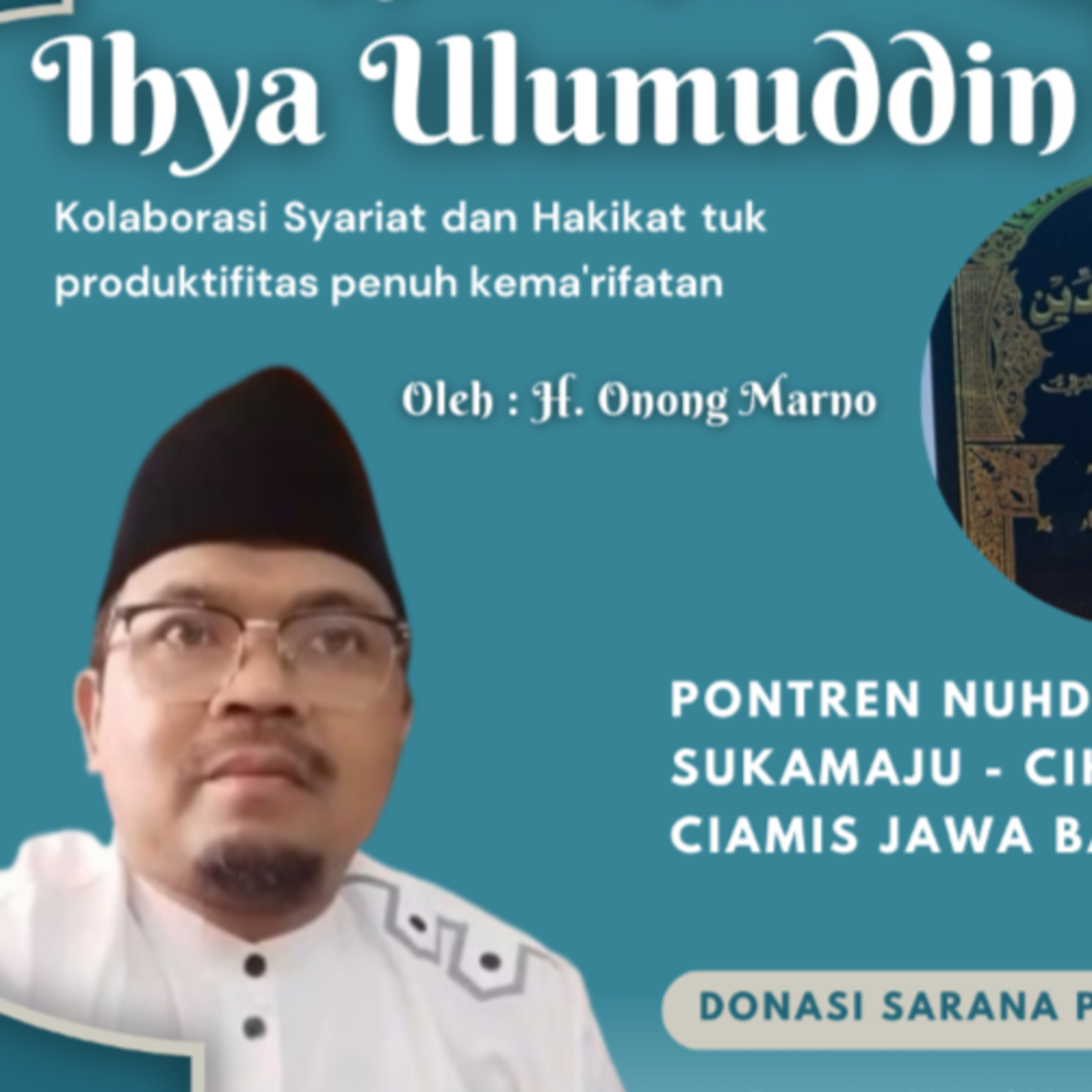 Ihya Ulumuddin #234 Pembagian Kedadaan Hati dihubungkan dgn Ilmu Aqli, Agama,Dunia, Ahirat H.3/18