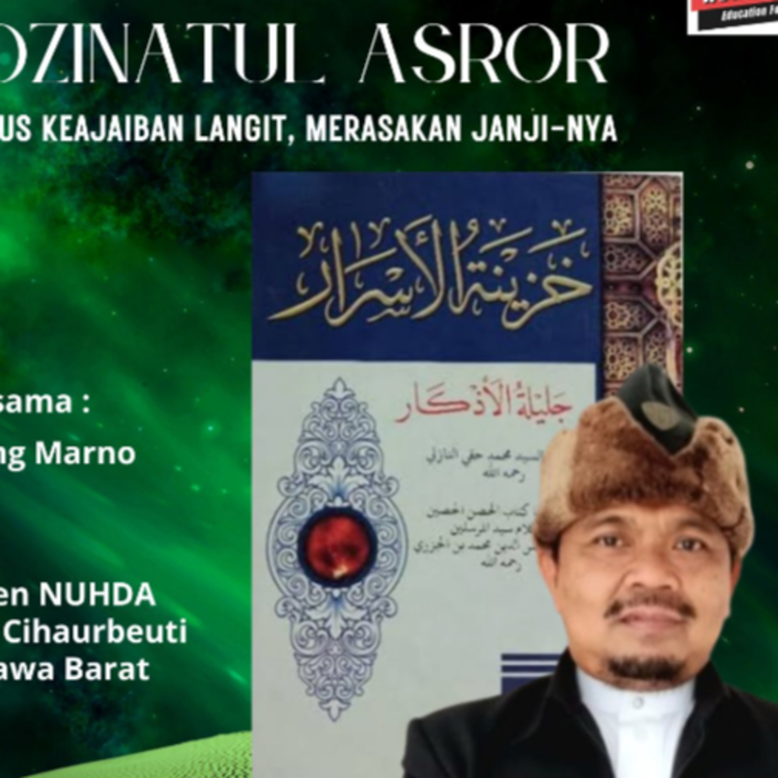 Khozinatul Asror #8 Perintah Rosulullah Keharusan Belajar Al-Qur'an H.16
