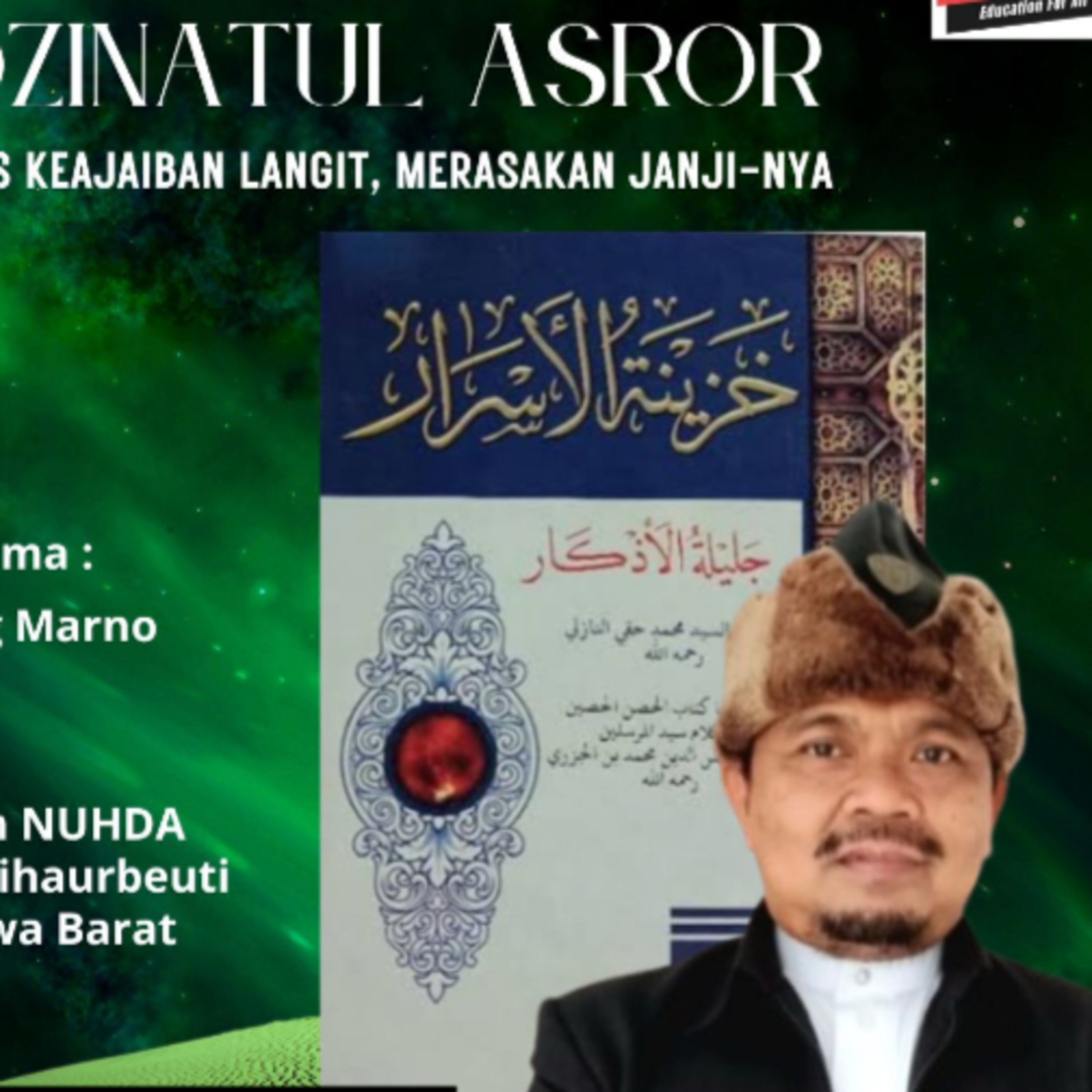 Khozinatul Asror #16 Keutamaan Sholat Awabin, Menghidupkan Maghrib & Isya, Tahajud H.30
