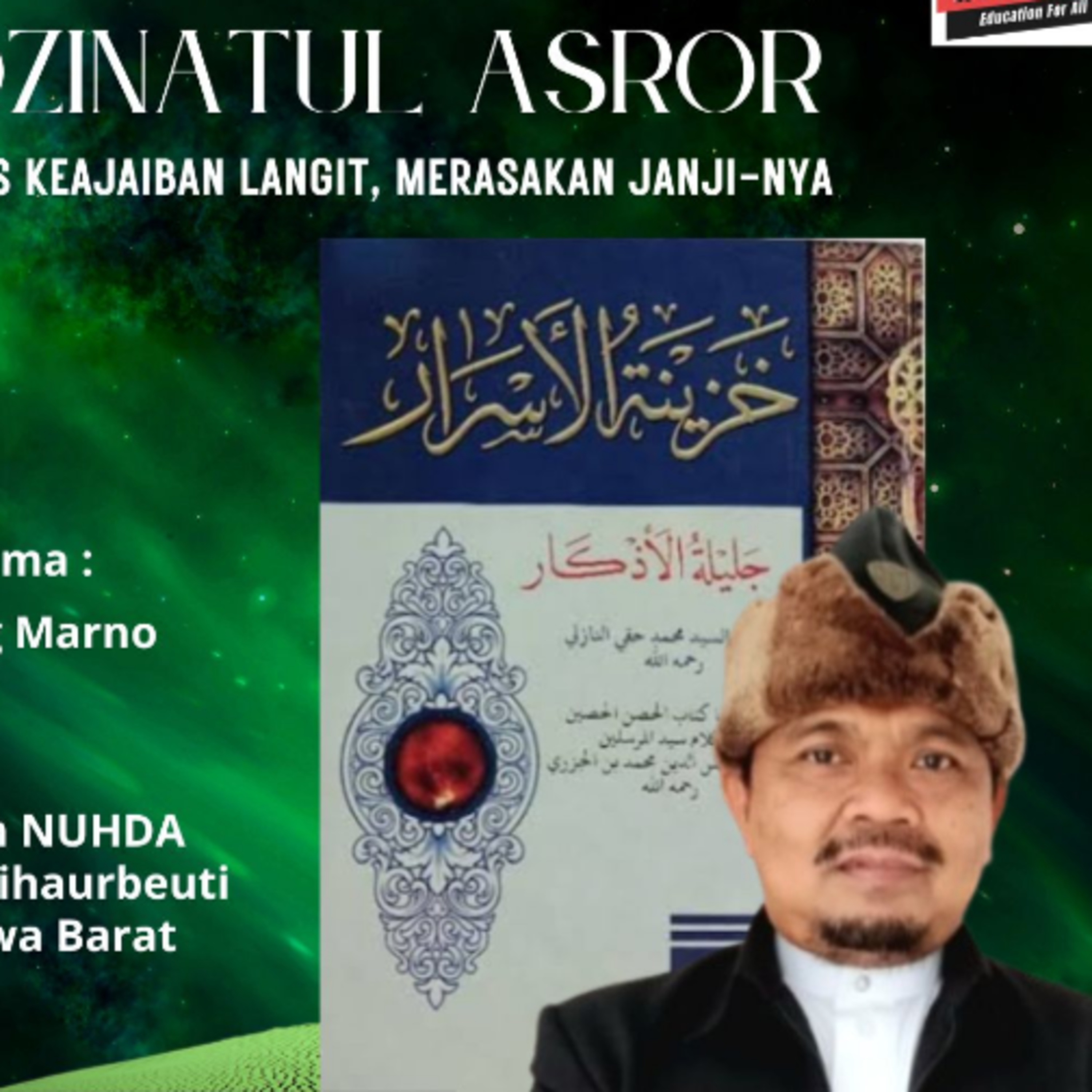 Khozinatul Asror #25 Tercelanya orang yg Mencuri dari Sholatnya, 7 Benteng Penguat Iman H.48
