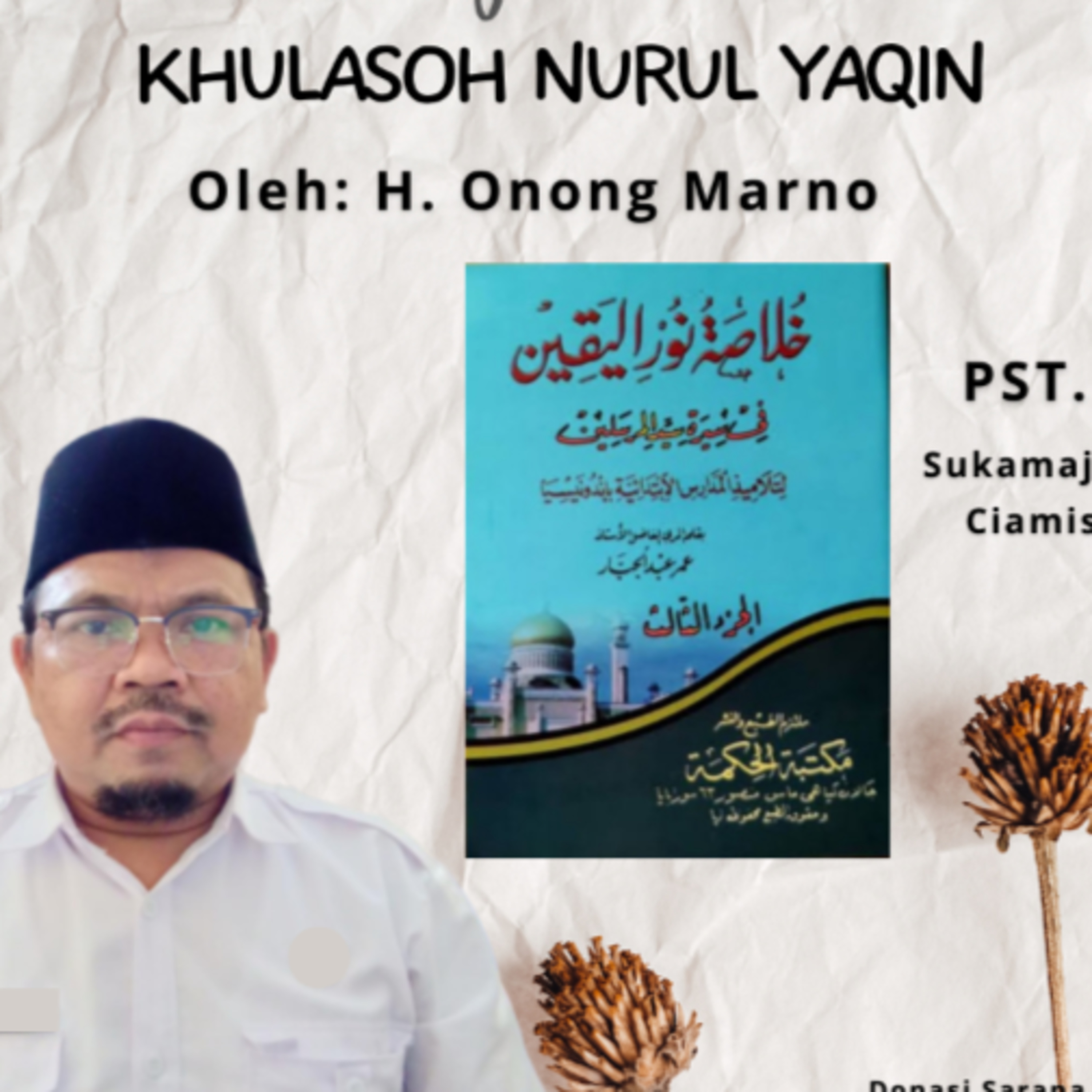 Khulasoh Nurul Yaqin #70 Dibeatnya Abu Bakr Menjadi Kholifah, Pengiriman Pasukan Syam H.3/8