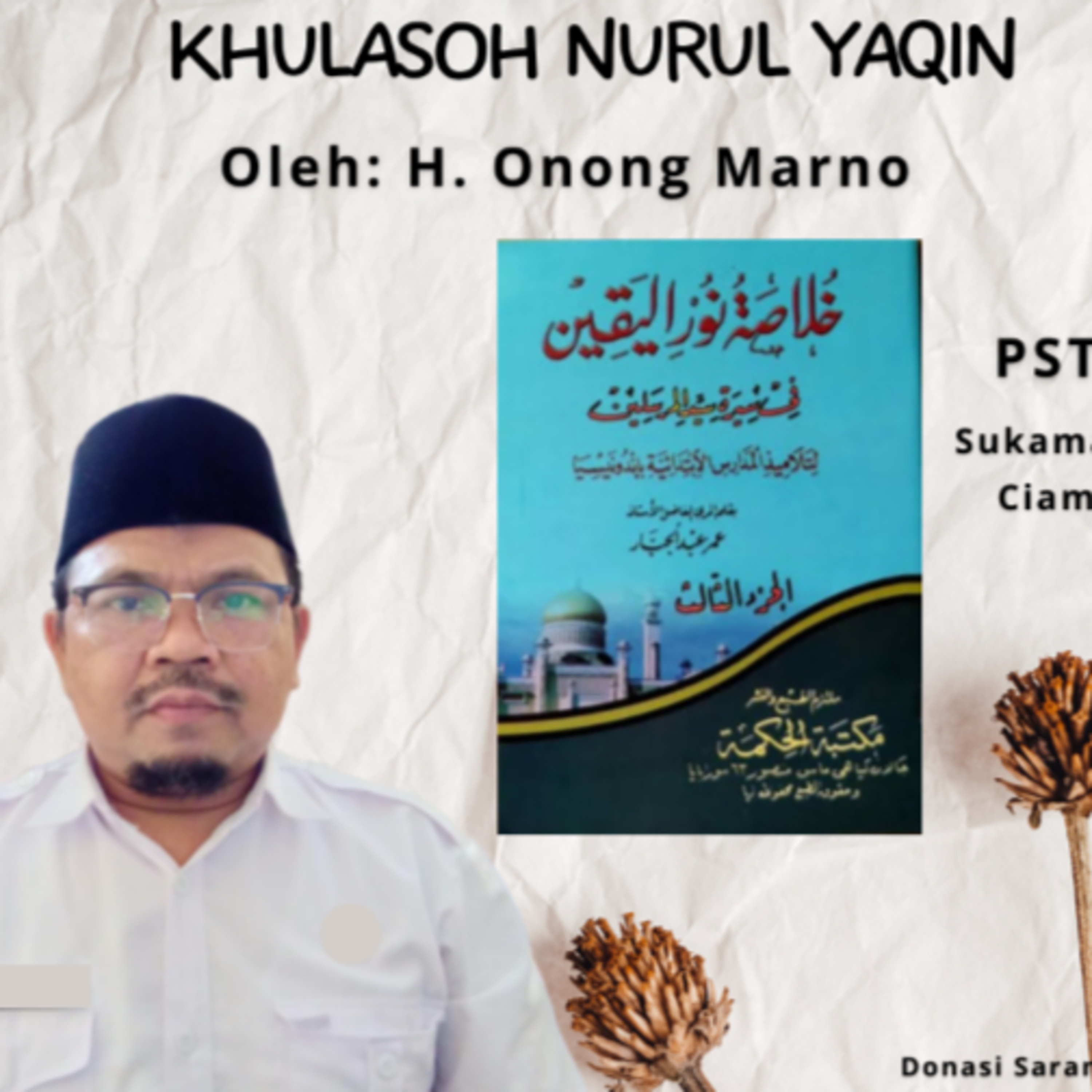 Khulasoh Nurul Yaqin #72 Mulai Perang Persia, Penaklukan Irak, Kemenangan² Kholid B. Walid H.3/13
