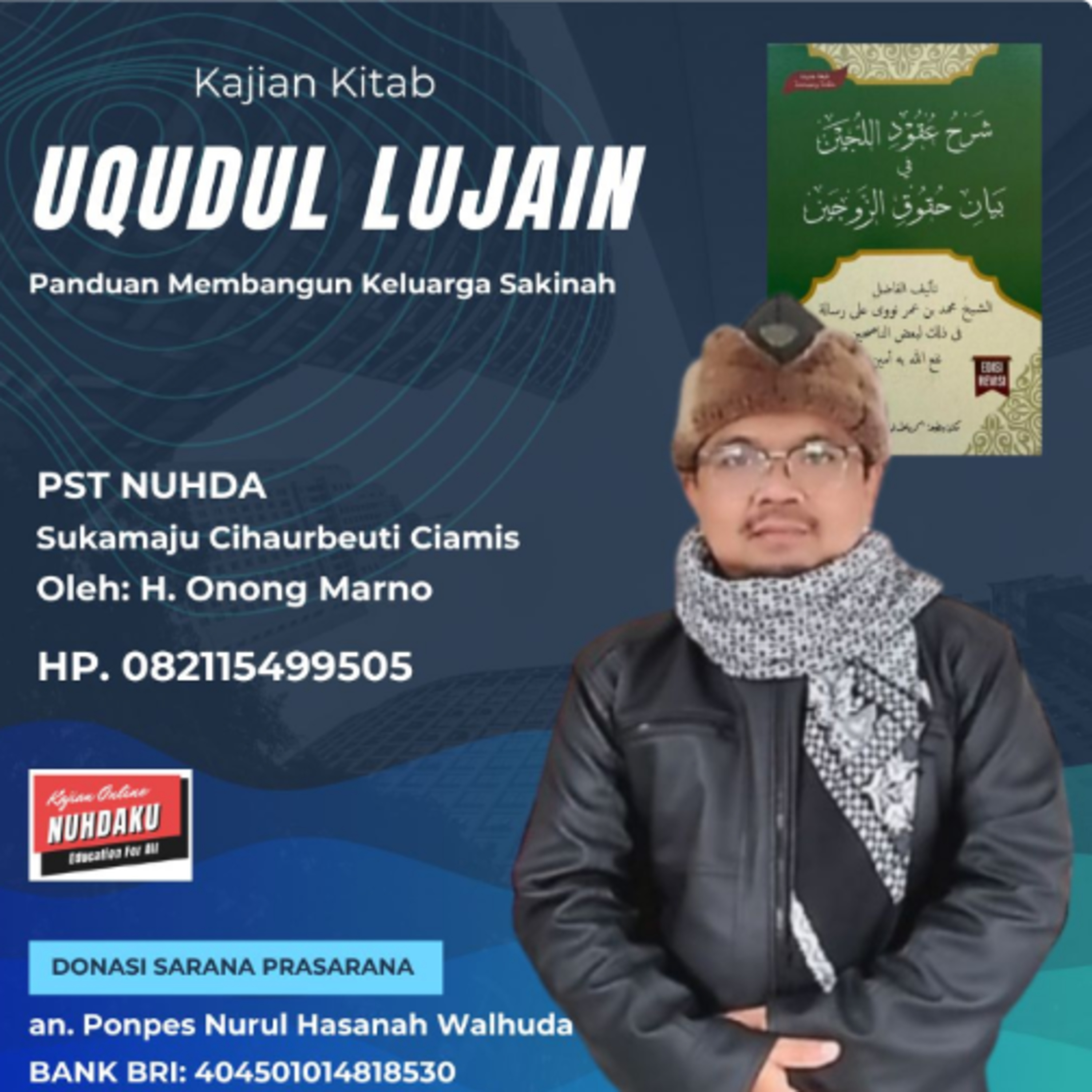 Uqudul Lujain #25 Hikayat Tragis Akibat Kholwat H.18