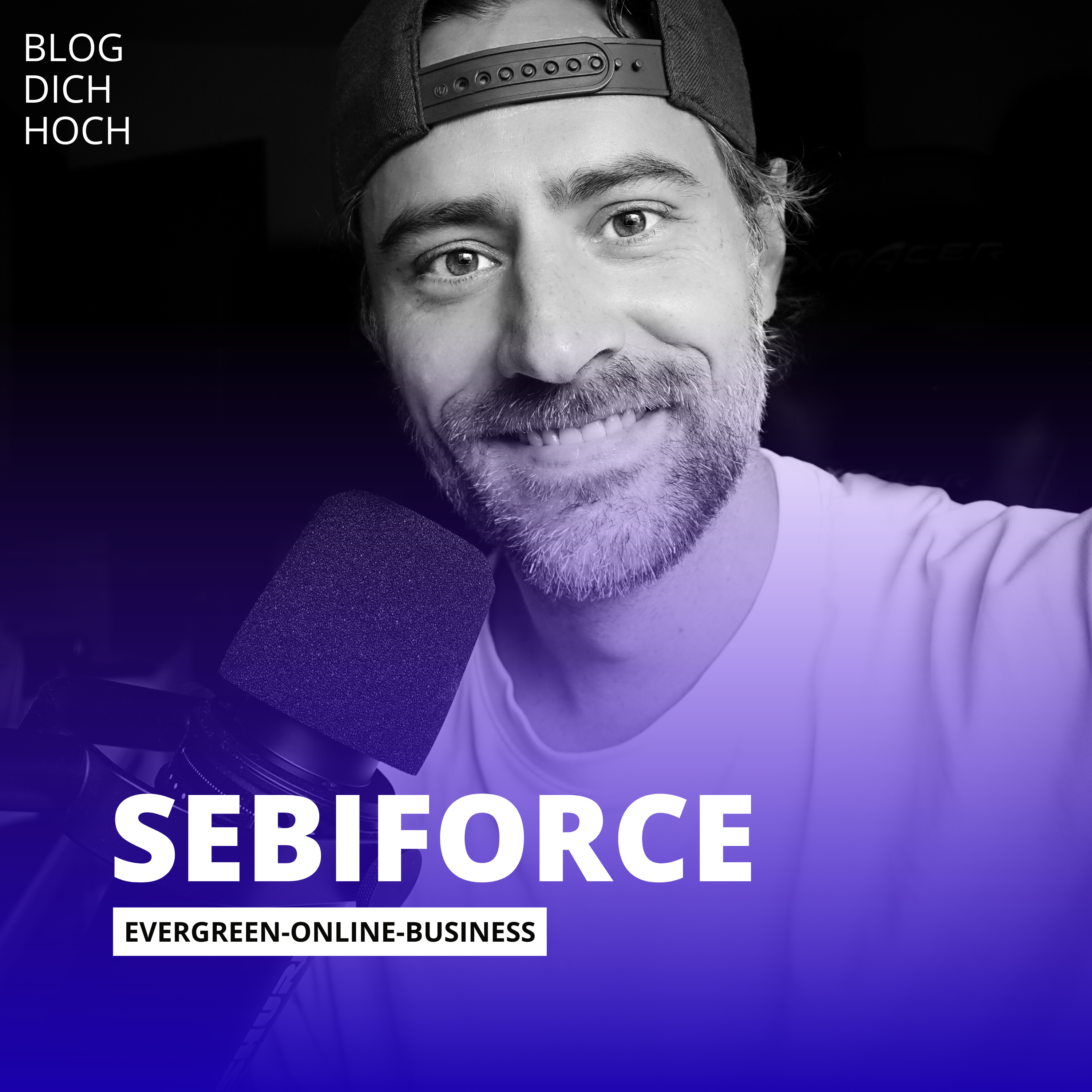 Sebiforce: Der Nr. 1 Podcast für Online-Business & Evergreen-Marketing