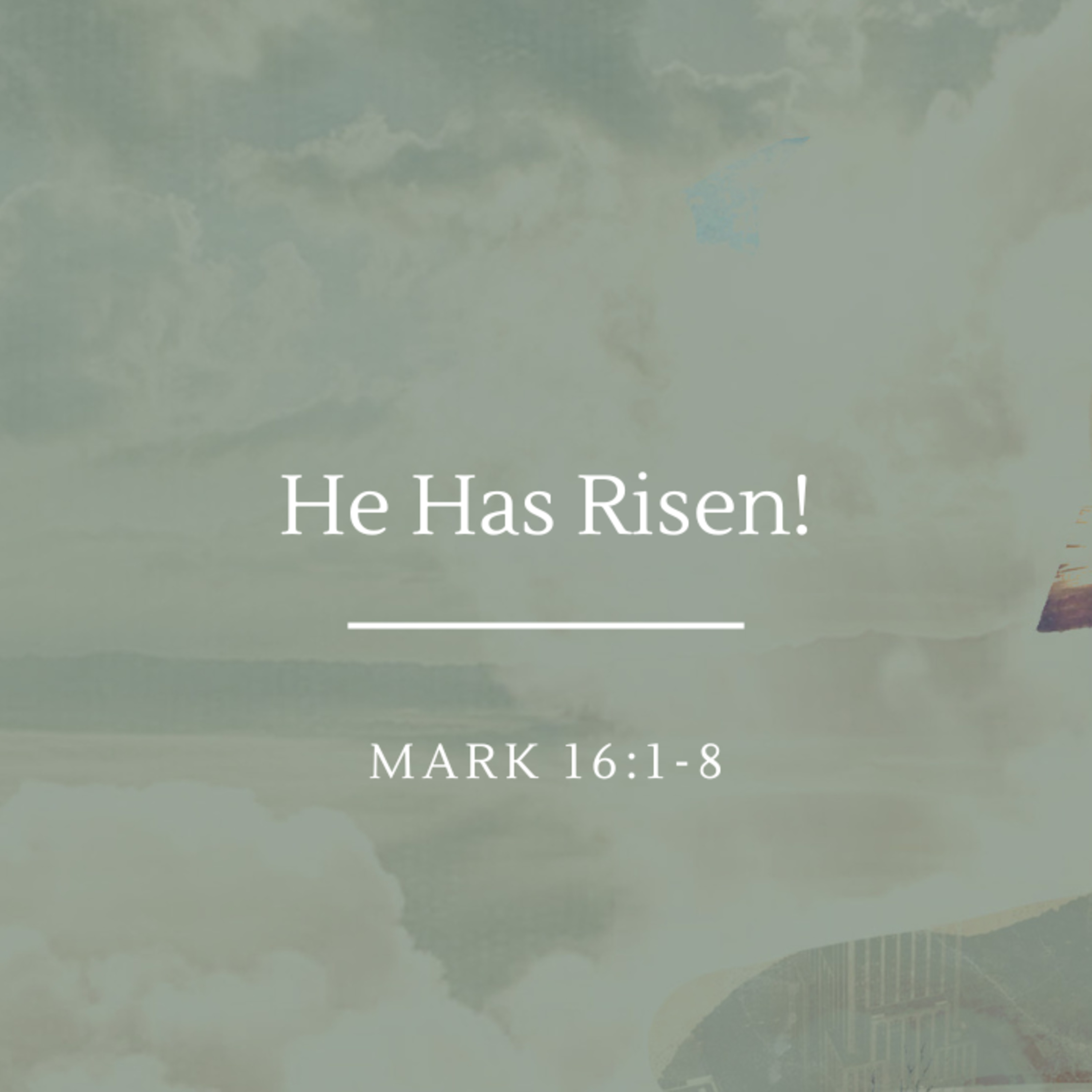 He Has Risen! | Mark 16:1-8 episode artwork