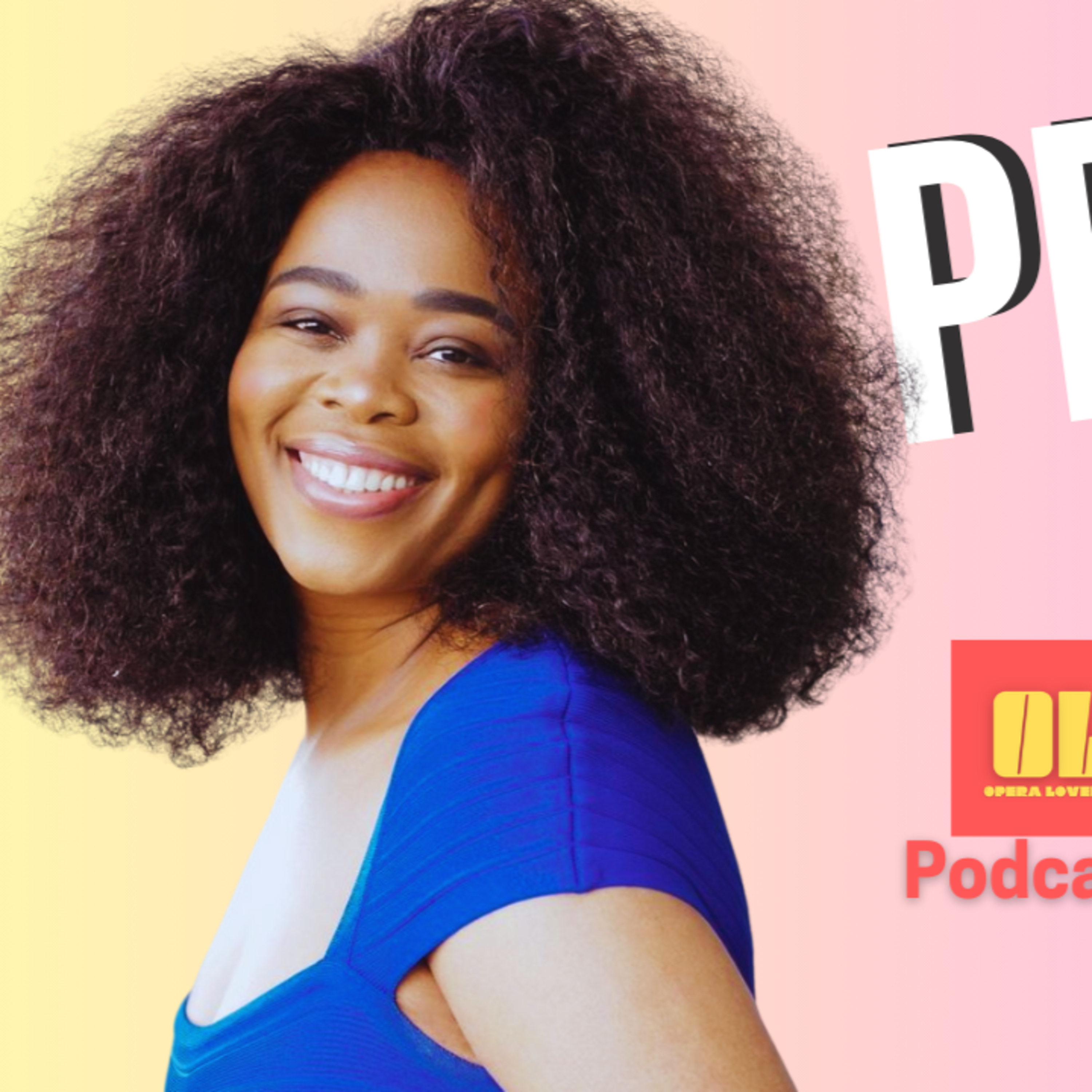 PRETTY YENDE soprano de COLORATURA- ¿La mejor LIRICO-LIGERA de su generación? episode artwork