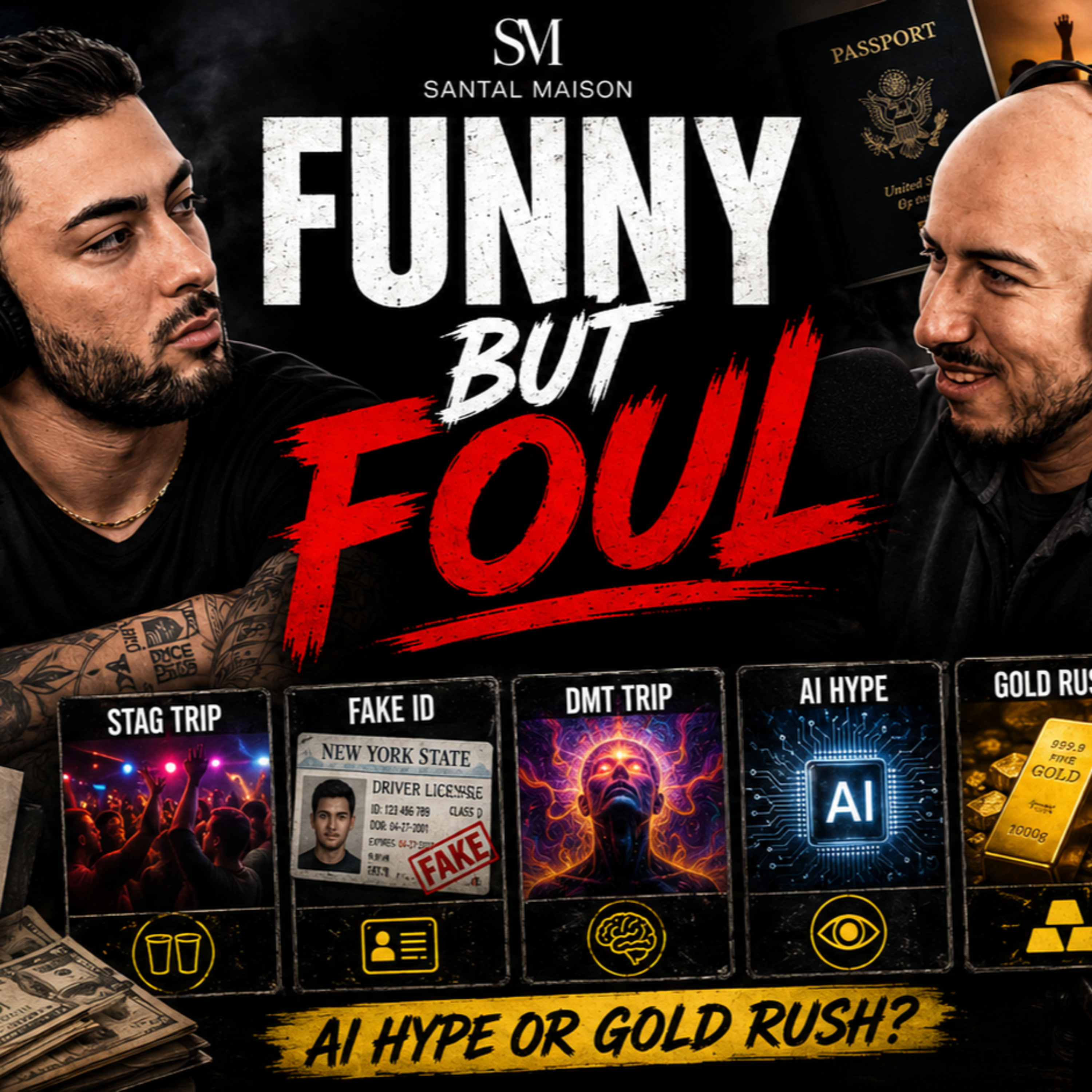 Iran War, Inflation, Stag Trip, Fake ID, DMT trip, AI Hype or Gold Rush episode artwork