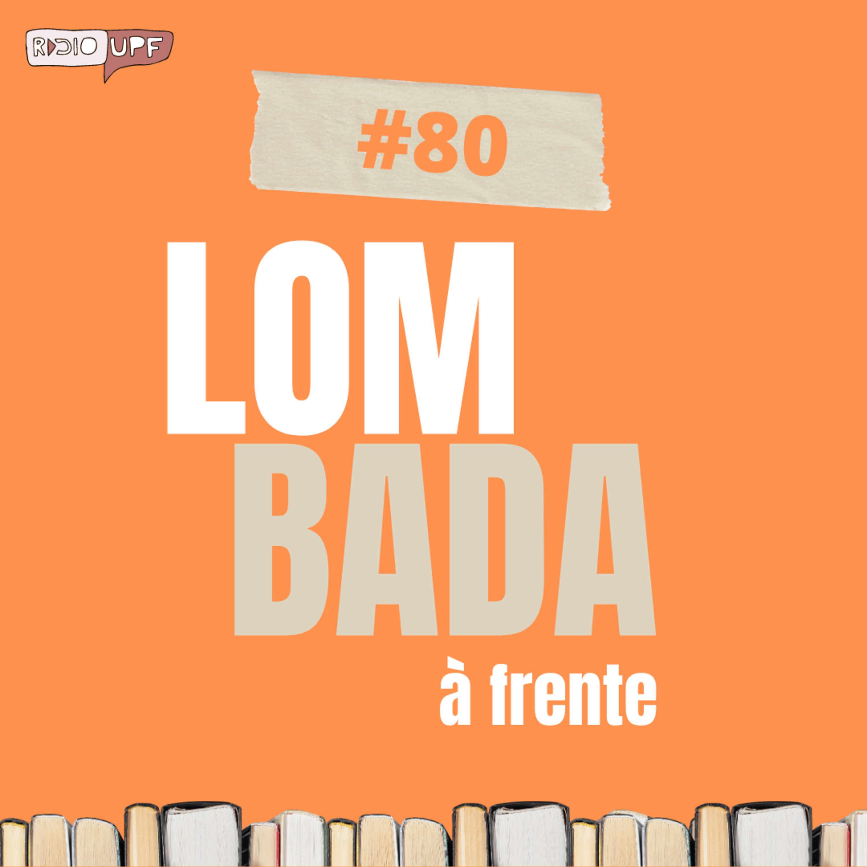Lombada à Frente #80 - “A arte de ser normal” (Lisa Williamson) episode artwork