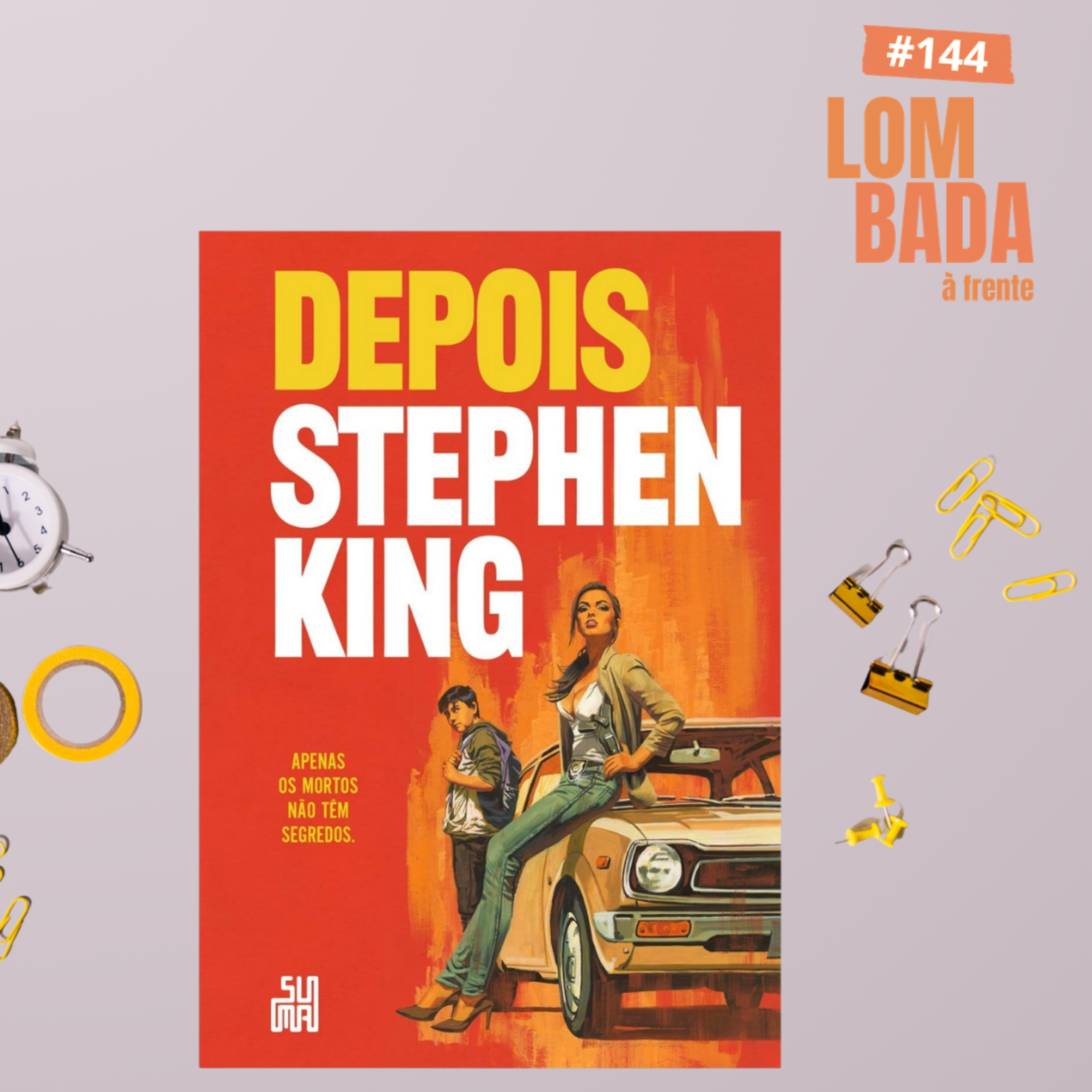 Lombada à Frente #144 - “Depois” (Stephen King) episode artwork