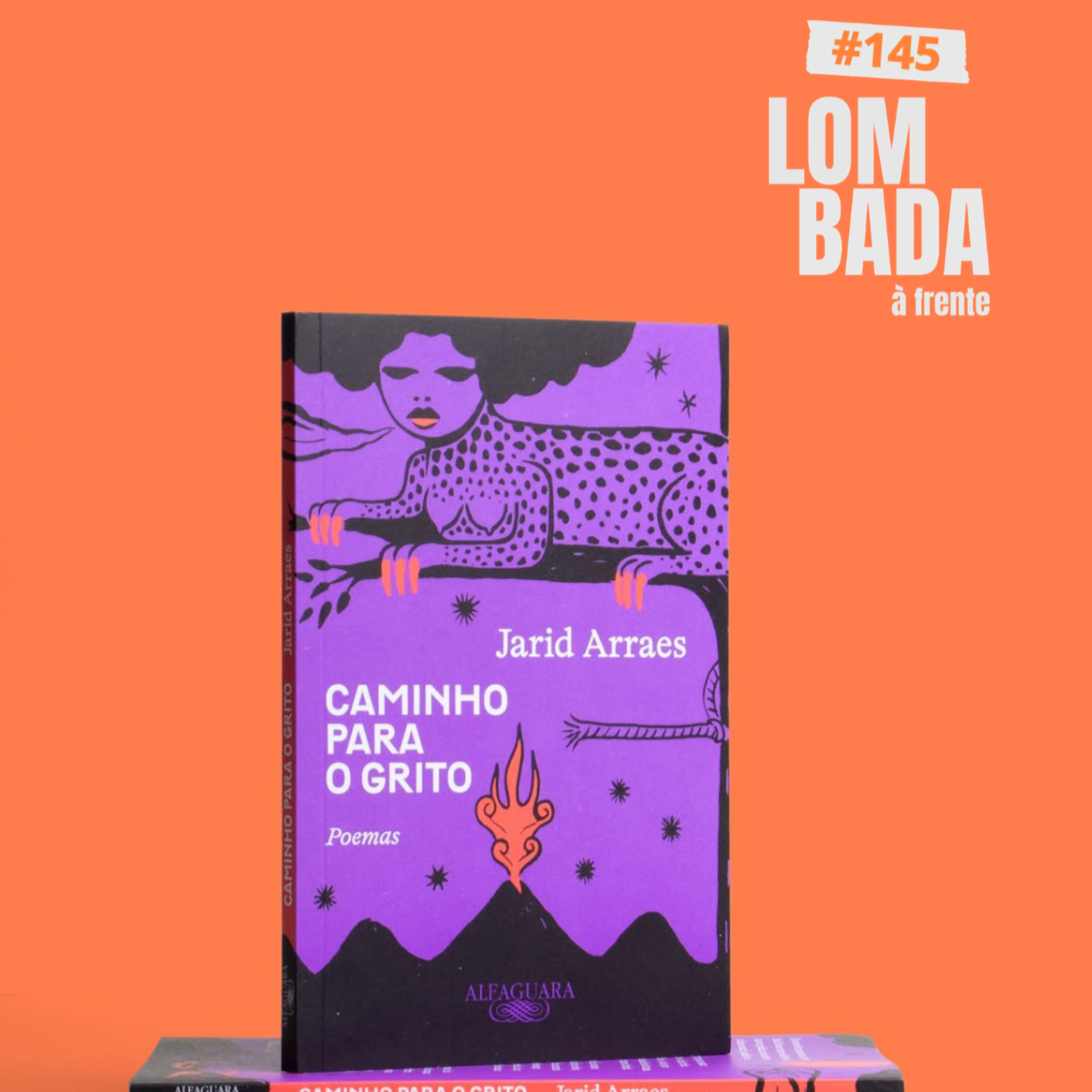 Lombada à Frente #145 - “Caminho para o grito: Poemas” (Jarid Arraes) episode artwork