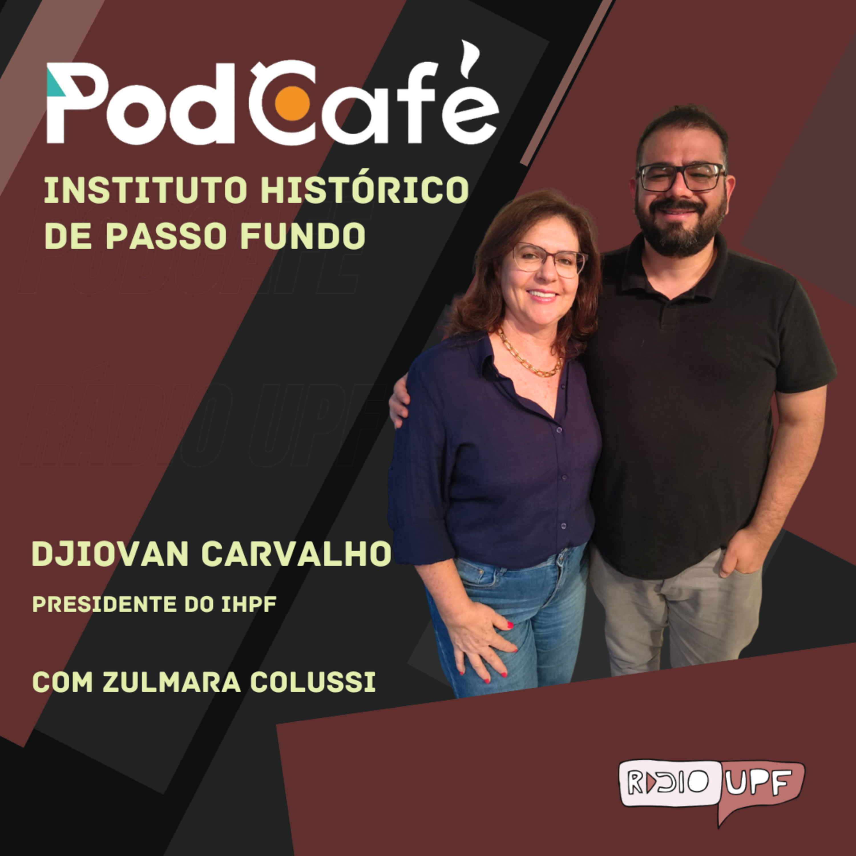 PodCafé - Ep.30 - 72 anos do Instituto Histórico de Passo Fundo episode artwork
