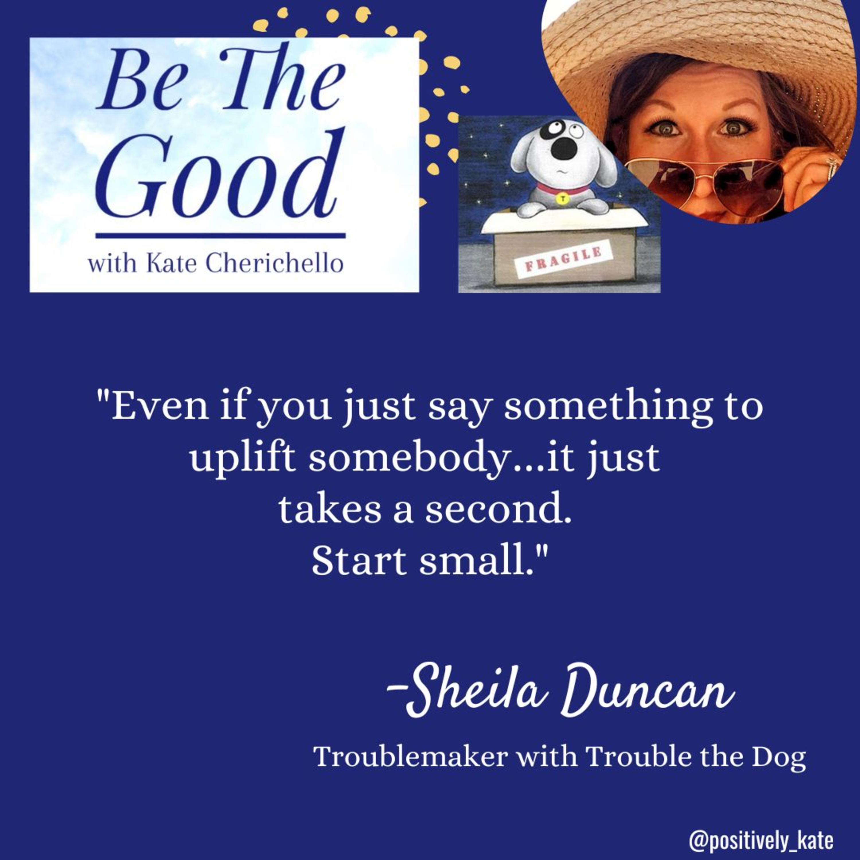 Be The Good with Kate