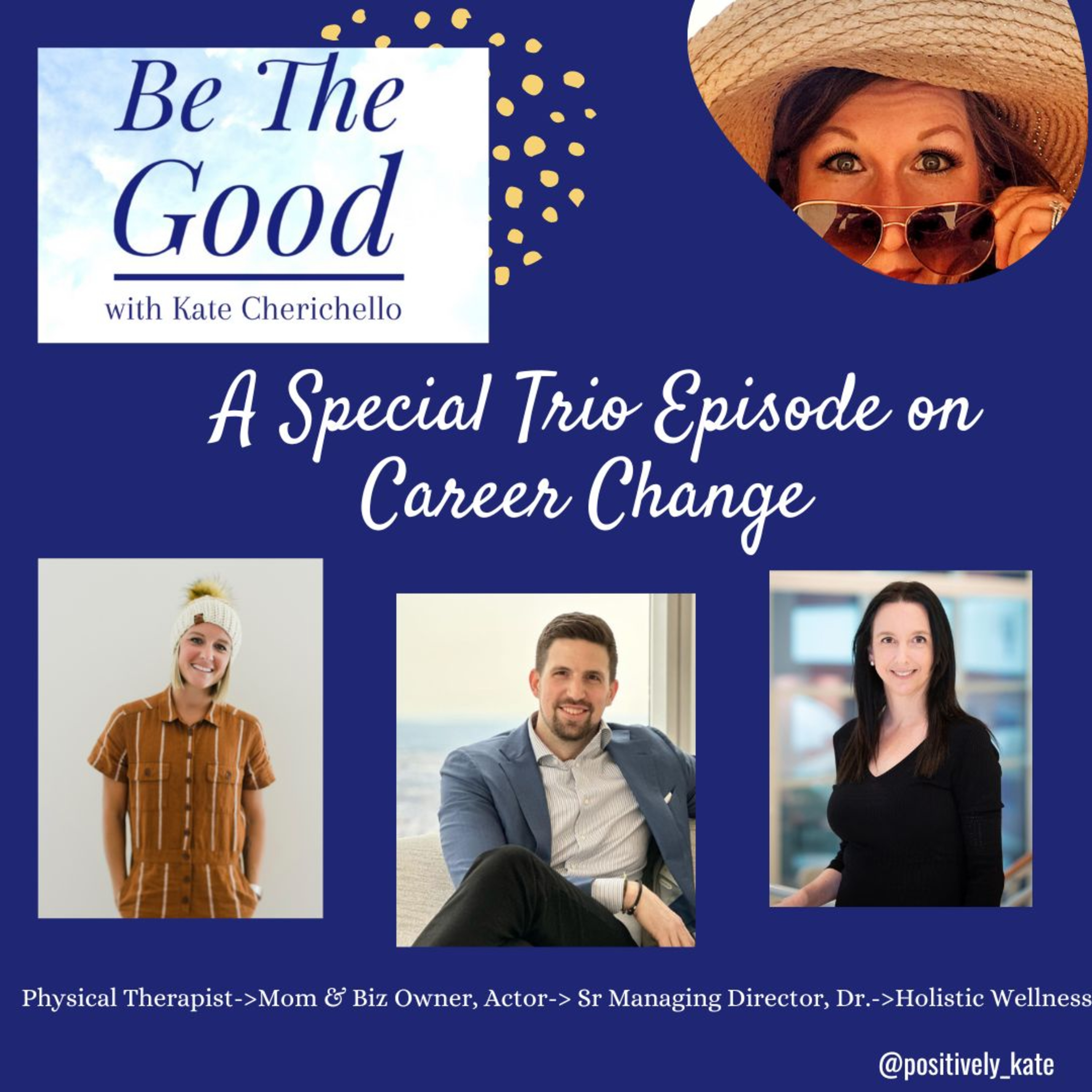 Be The Good with Kate