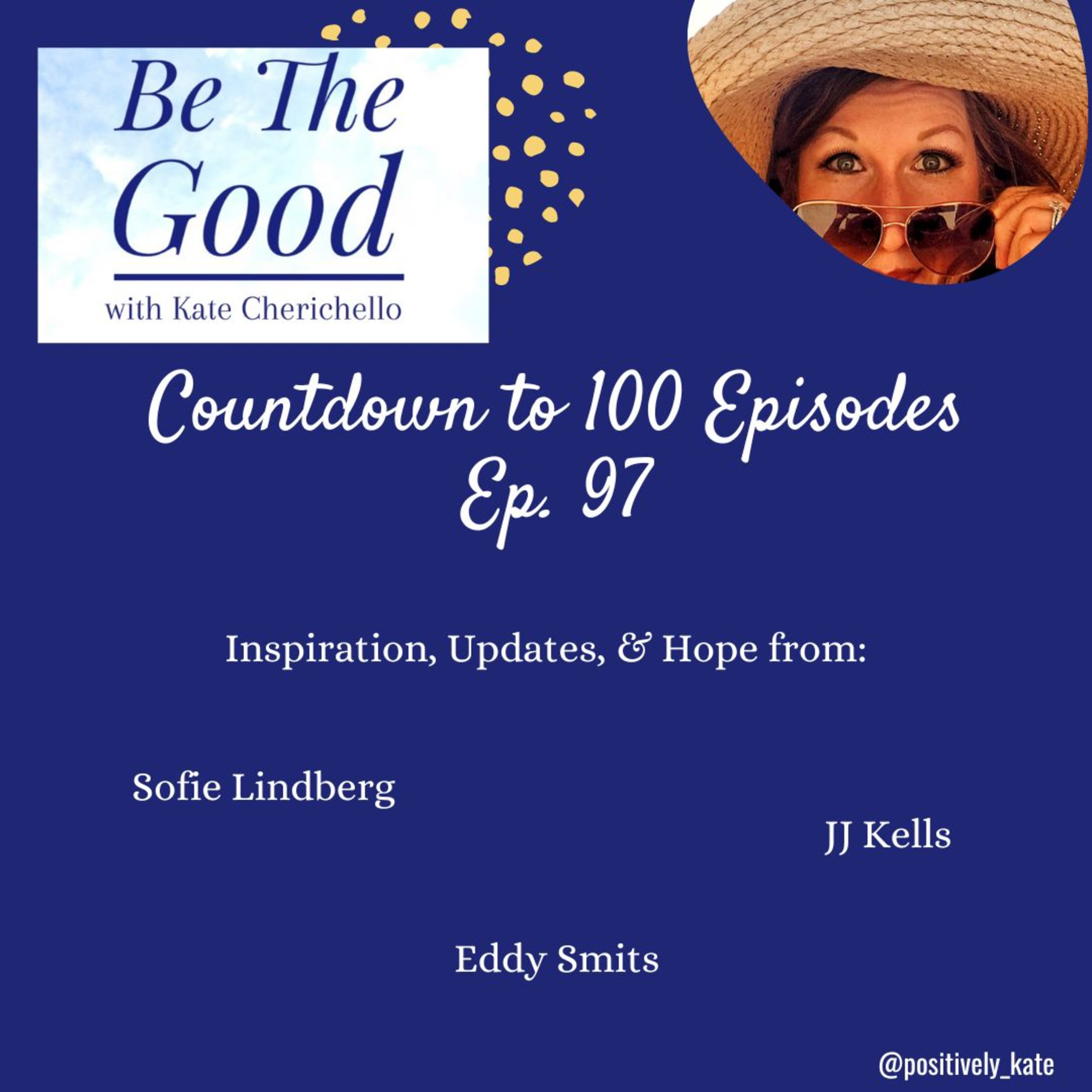 Be The Good with Kate