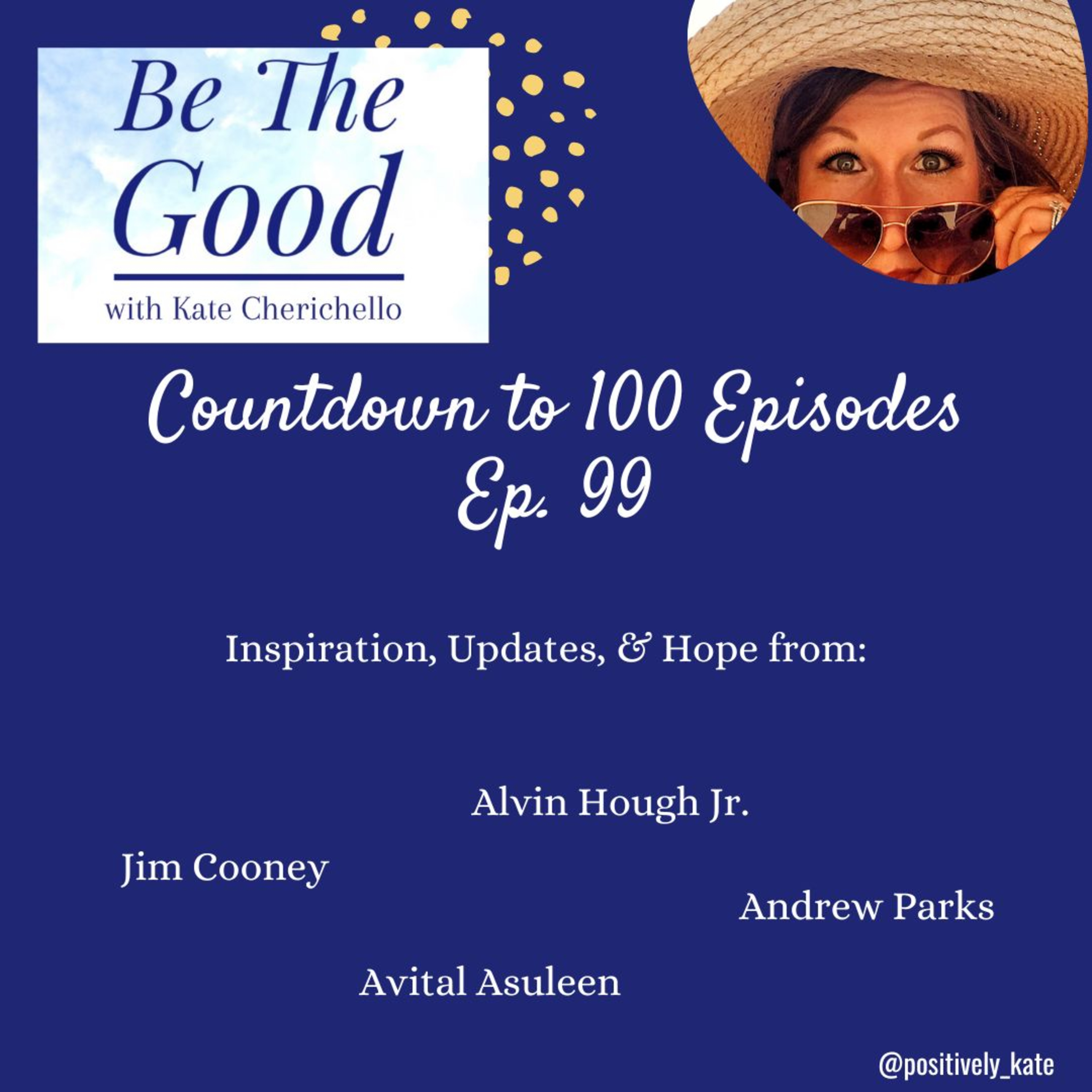 Be The Good with Kate
