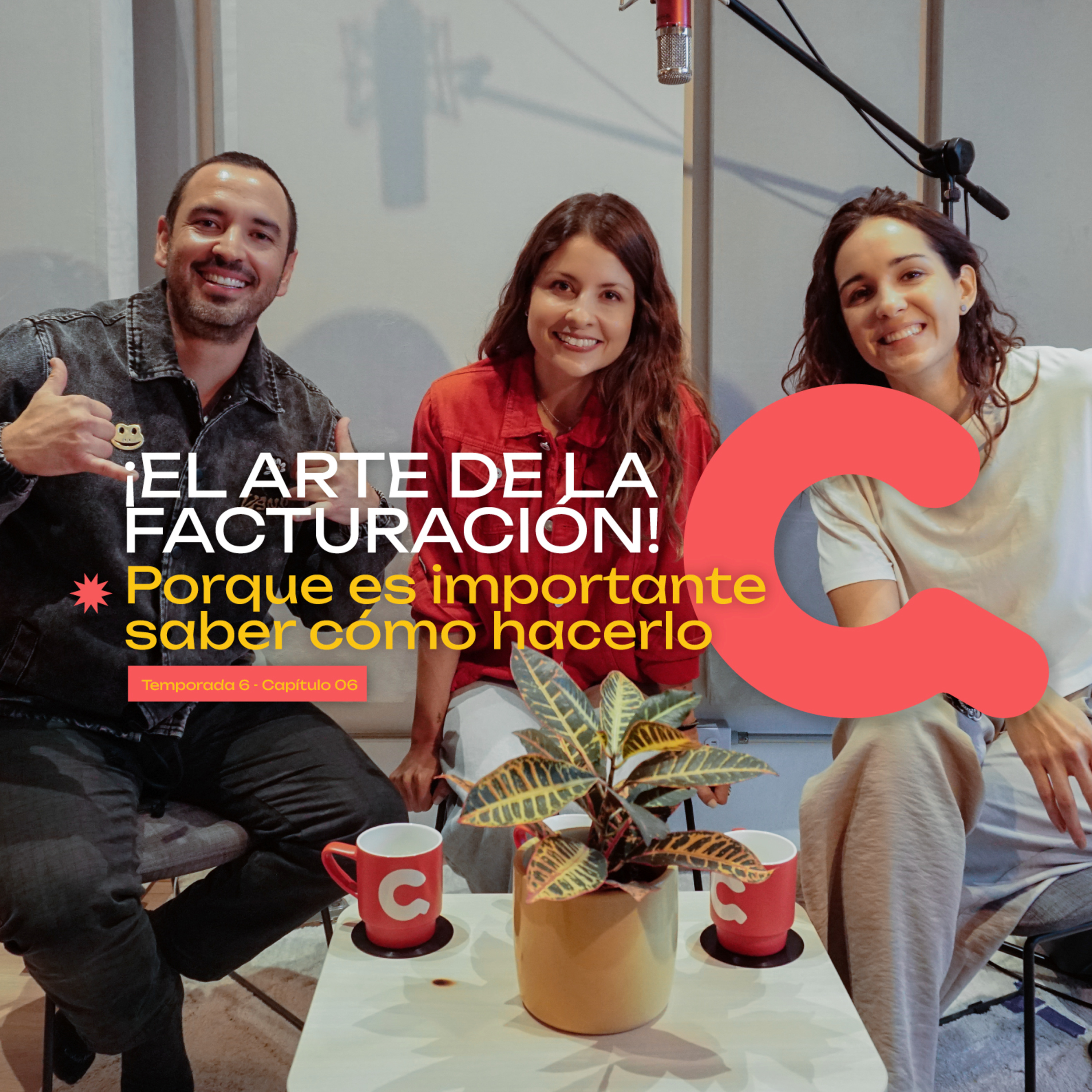 104. ¡El Arte de la facturación! Porque es importante saber cómo hacerlo episode artwork