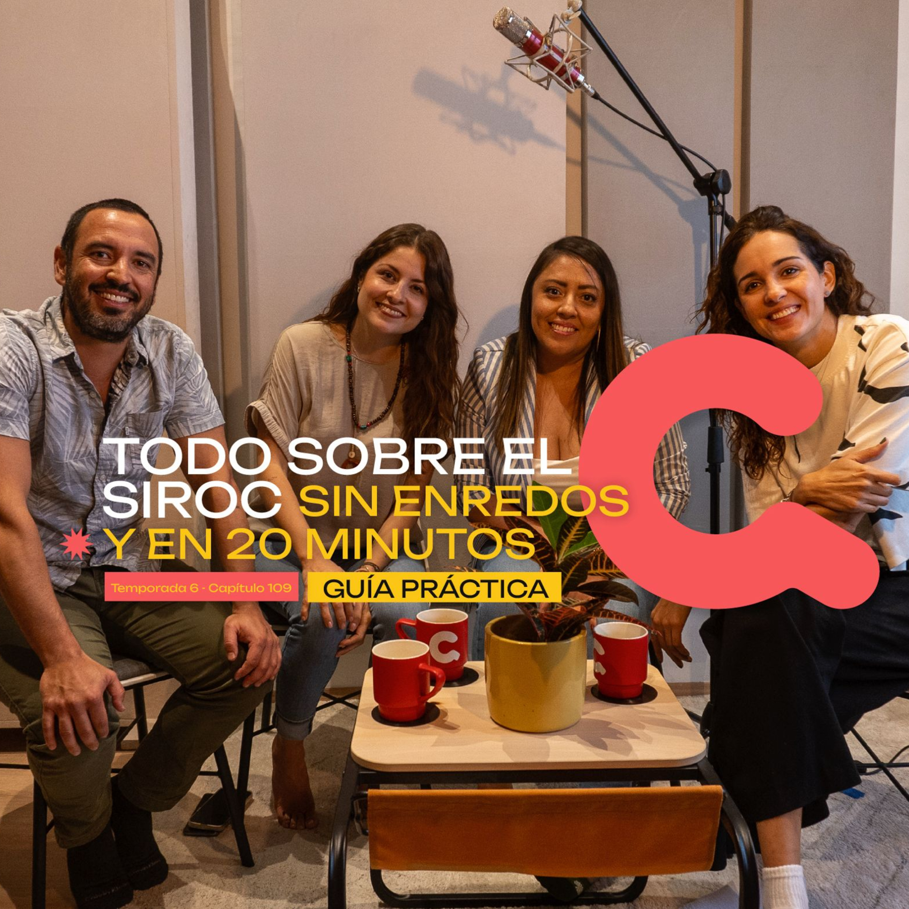 109. Todo sobre el SIROC sin enredos y en 20 min-GuÍa práctica! episode artwork