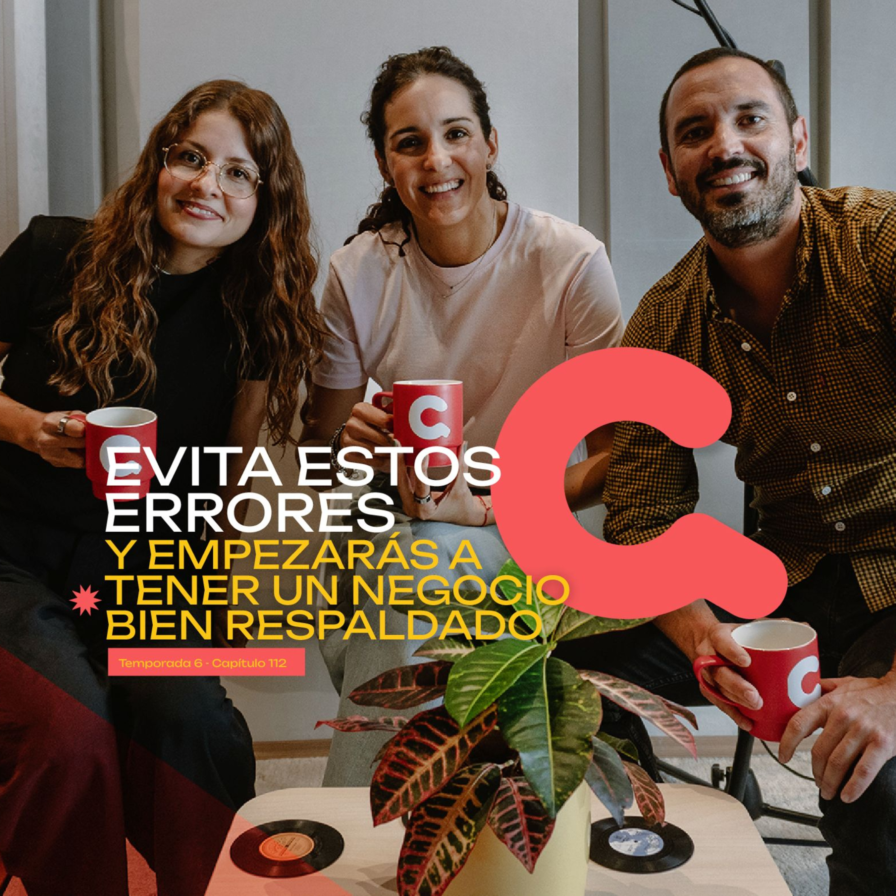 112. Evita estos 5 errores y empezarás a tener un negocio bien respaldado. episode artwork