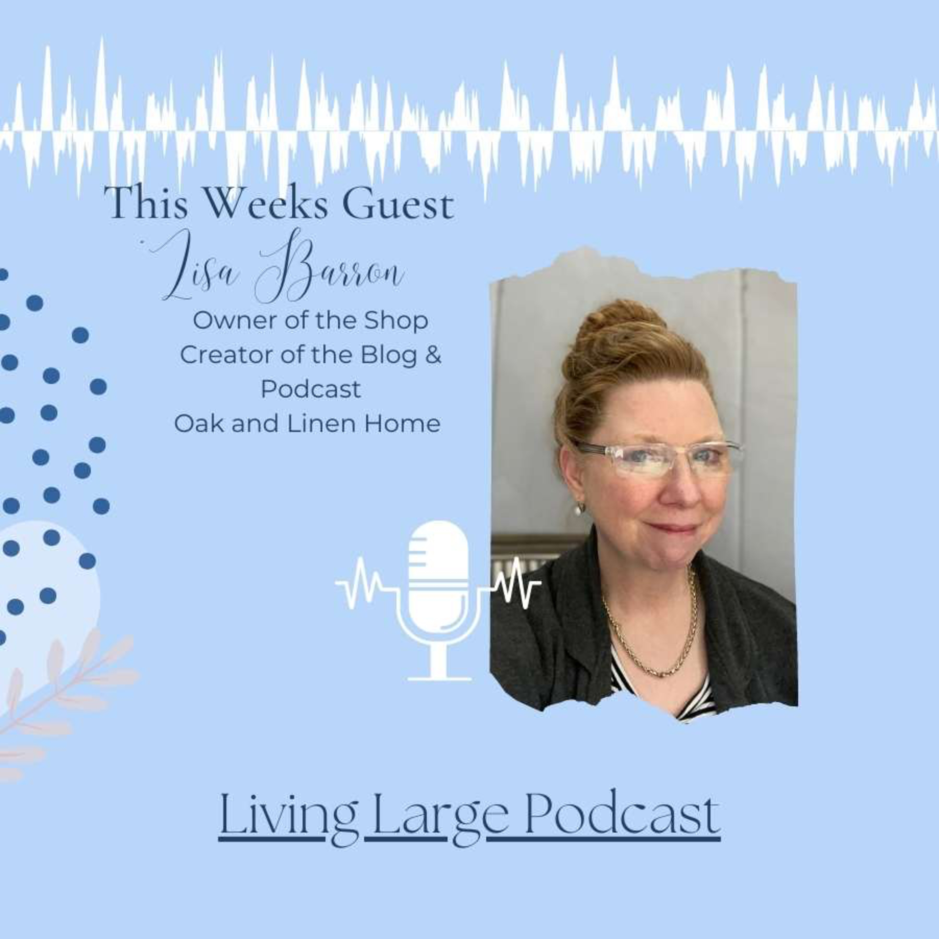 Living Large in A Small House Podcast