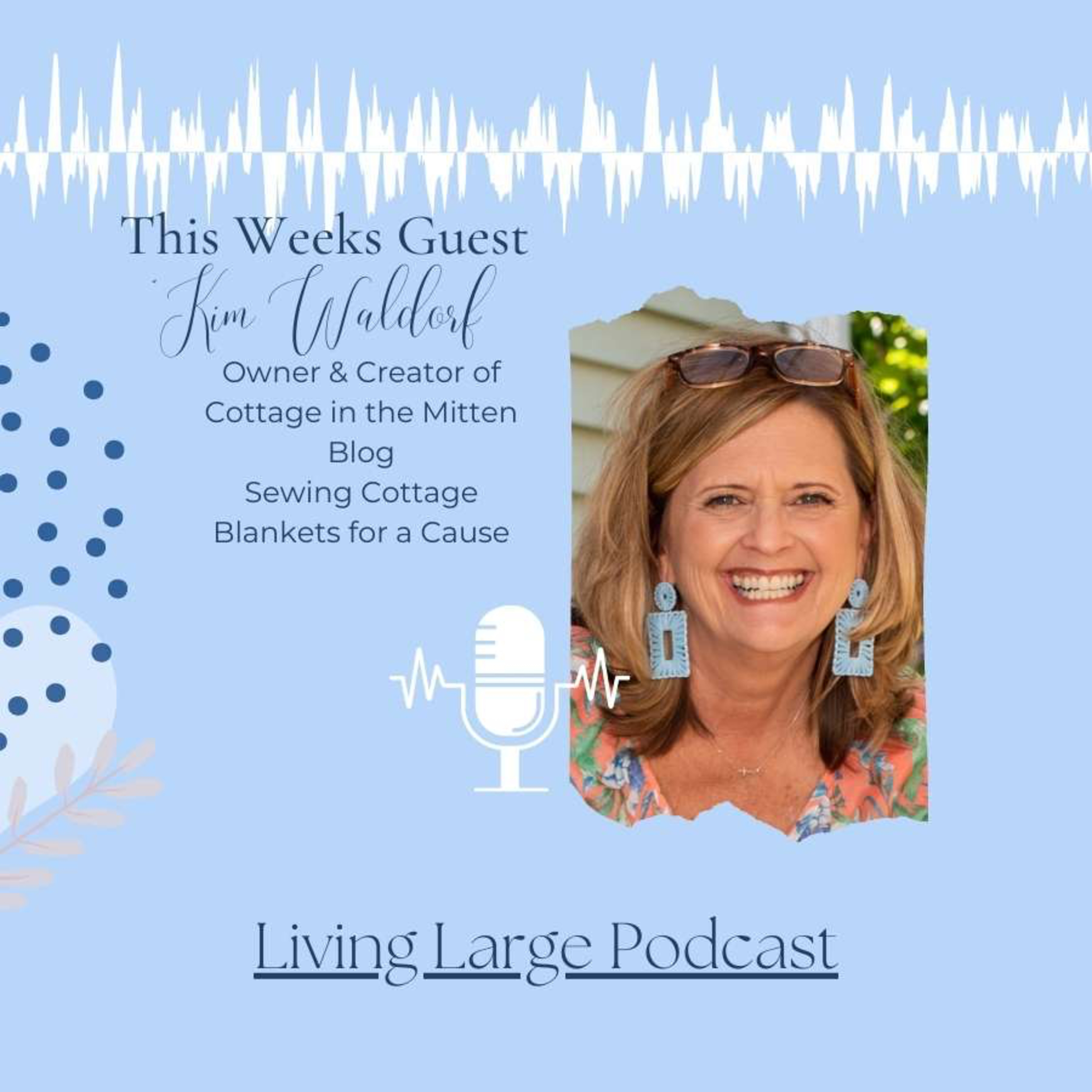 Living Large in A Small House Podcast