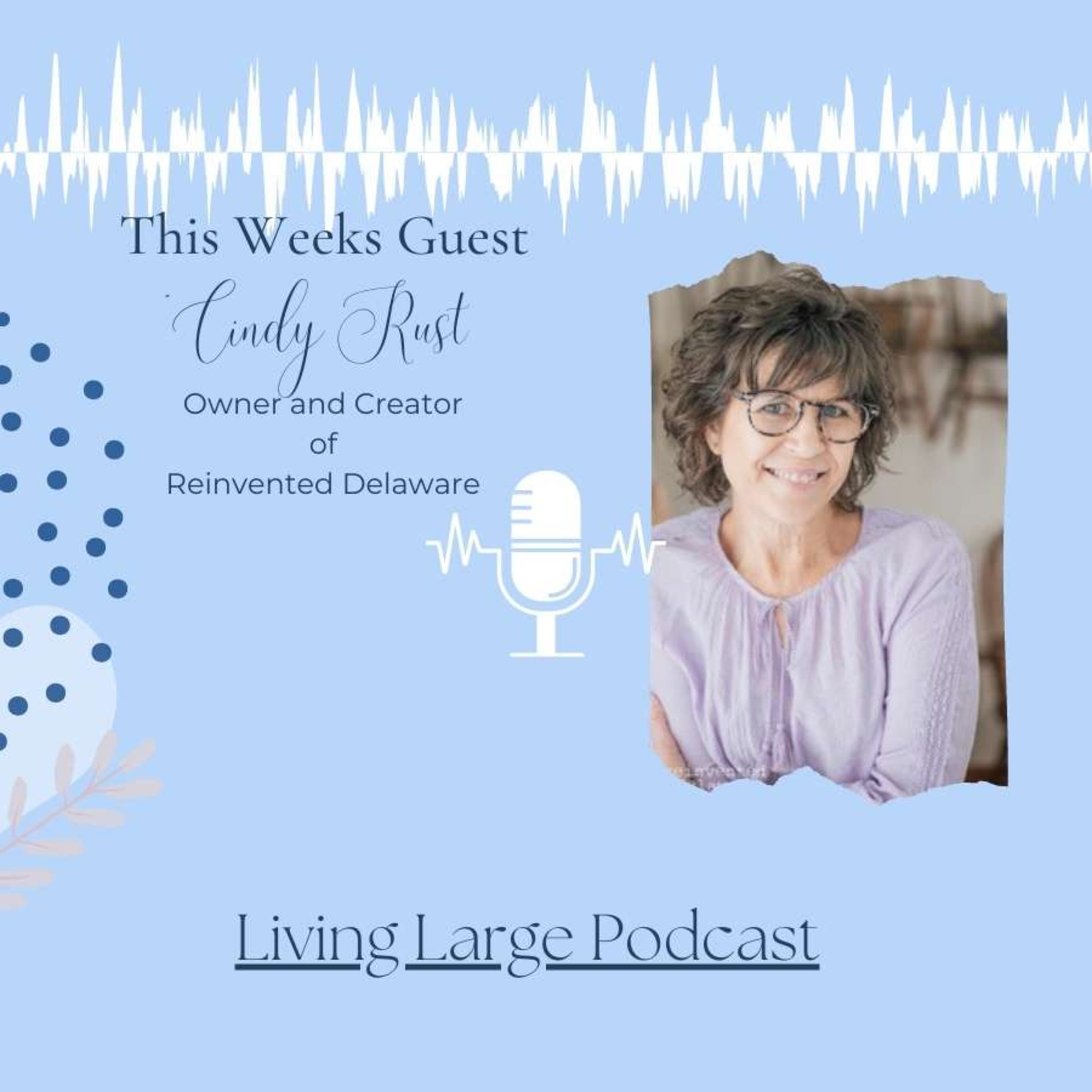 Living Large in A Small House Podcast