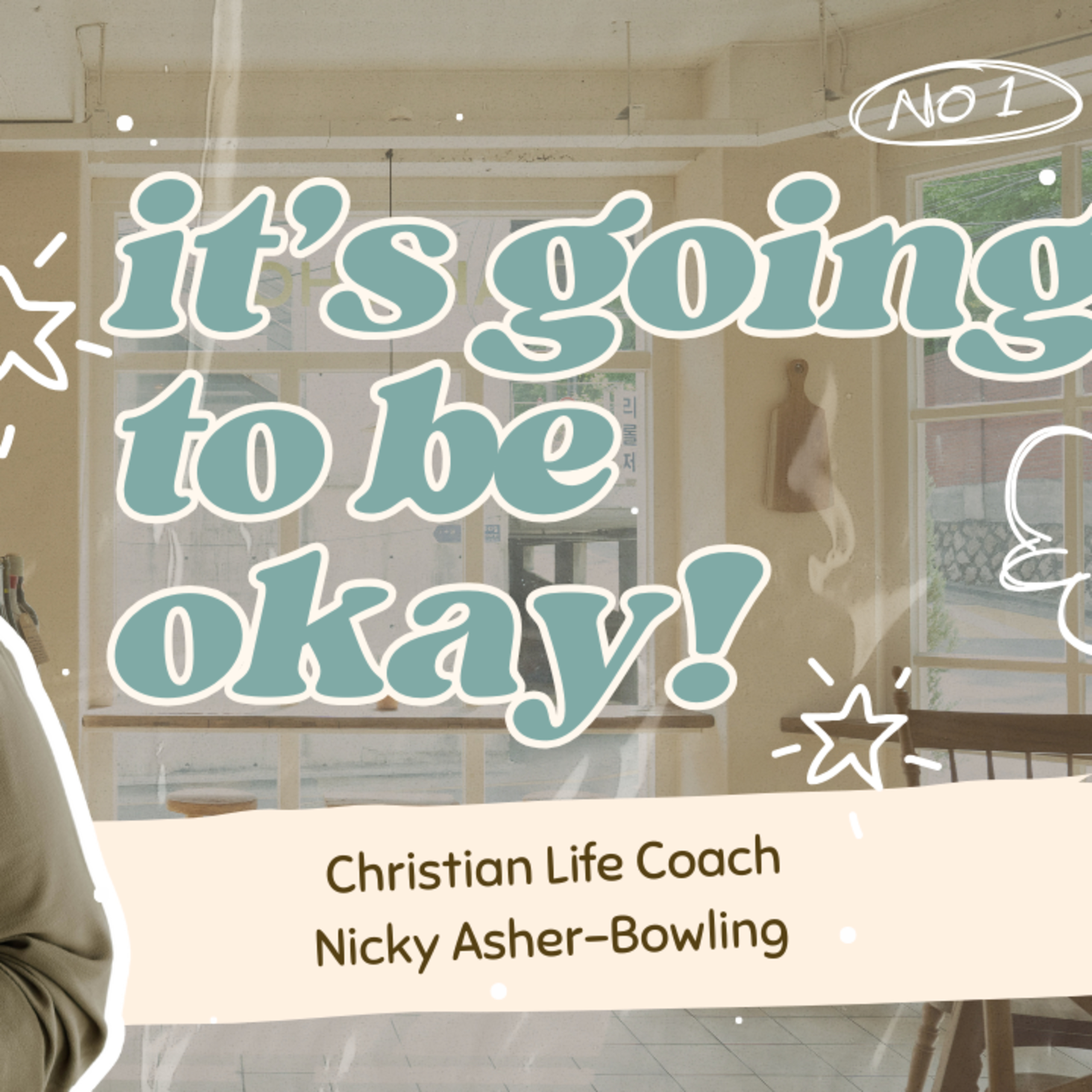 It\'s Going to Be Okay!