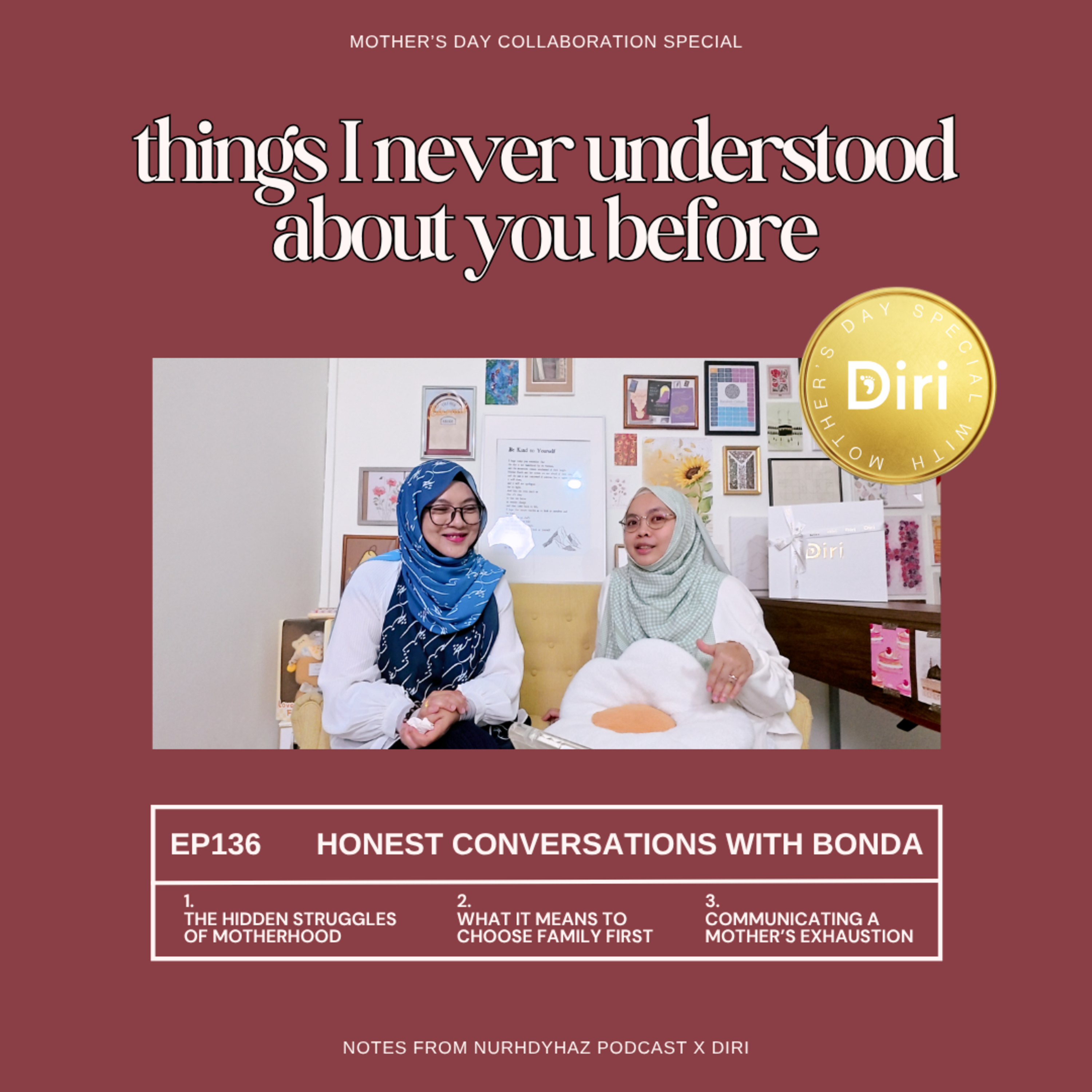 EP136: Things I Never Understood About You Before (Mother's Day Special)