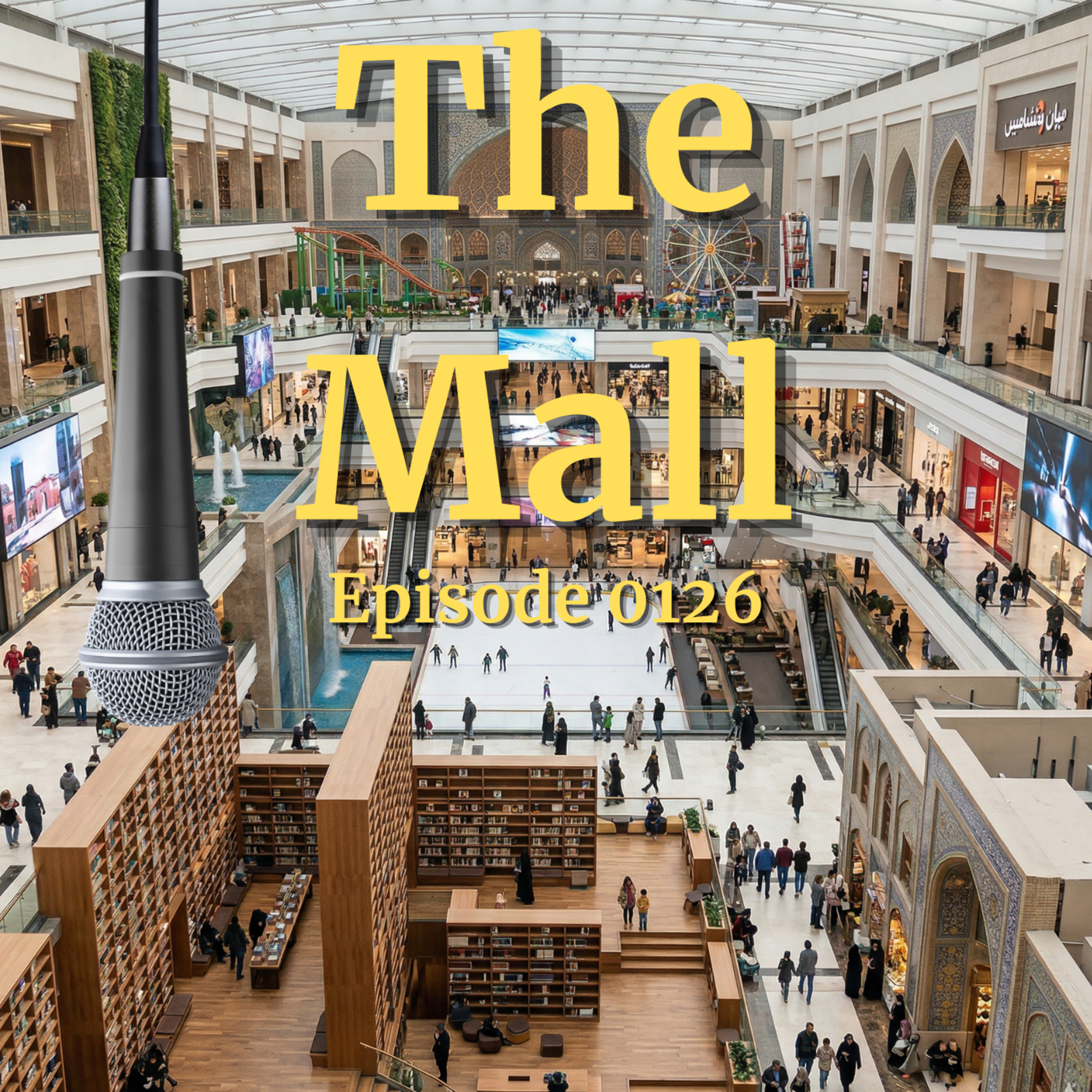 Episode 0126: The Mall episode artwork