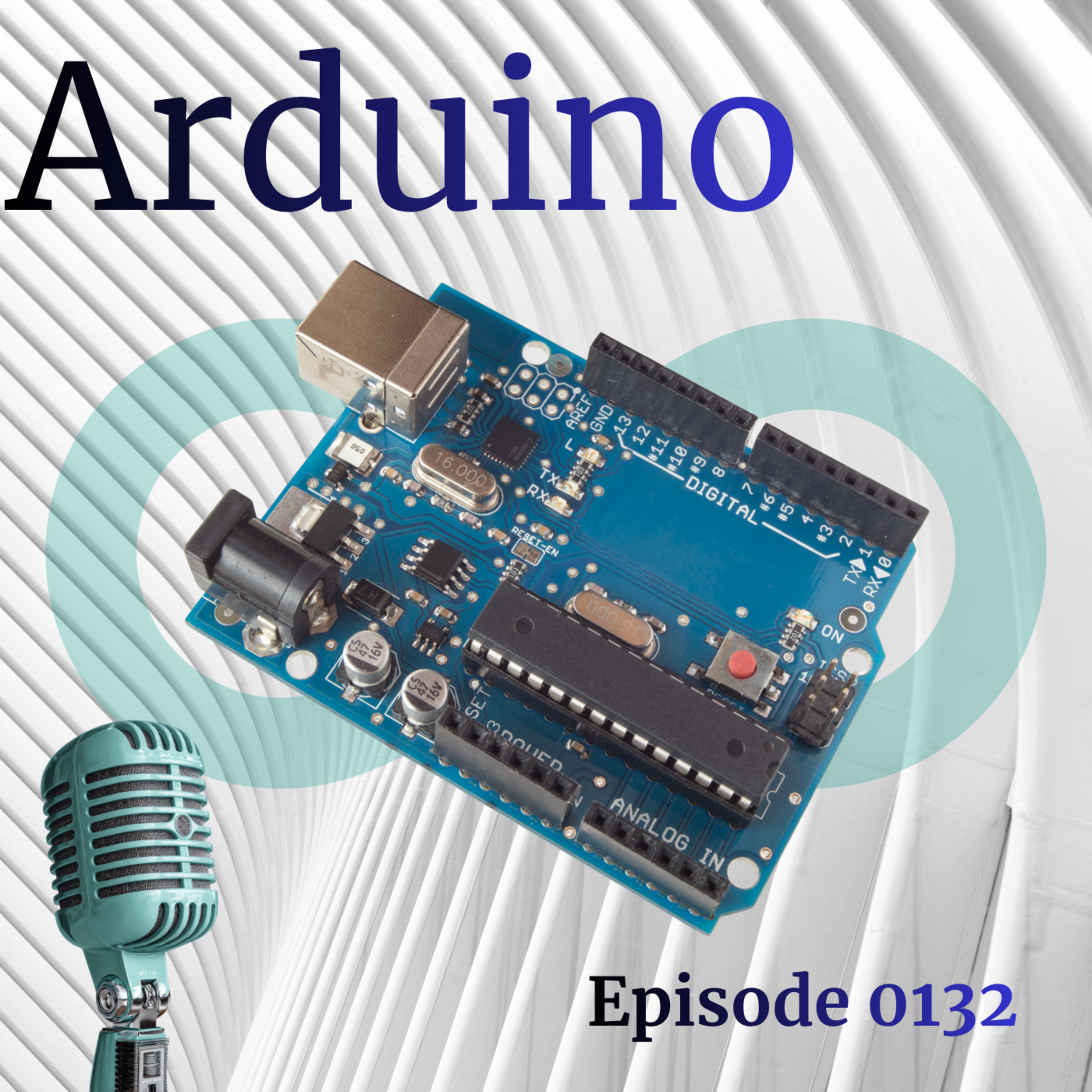 Episode 0132: Arduino episode artwork