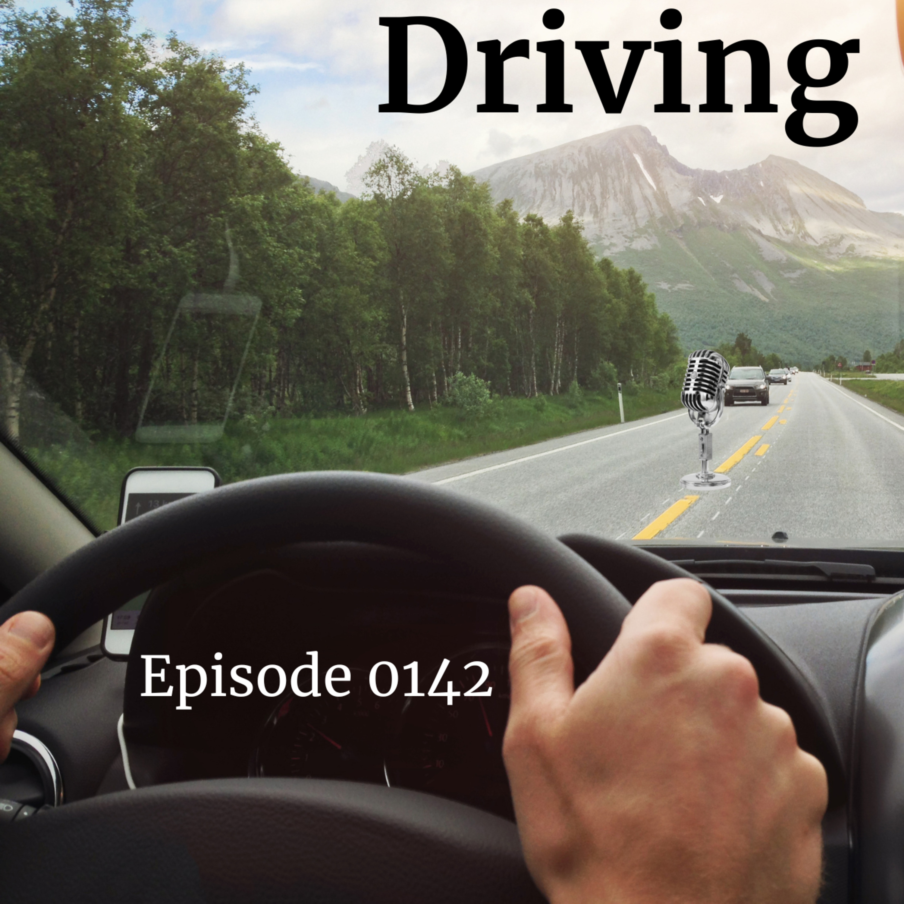 Episode 0142: Driving episode artwork