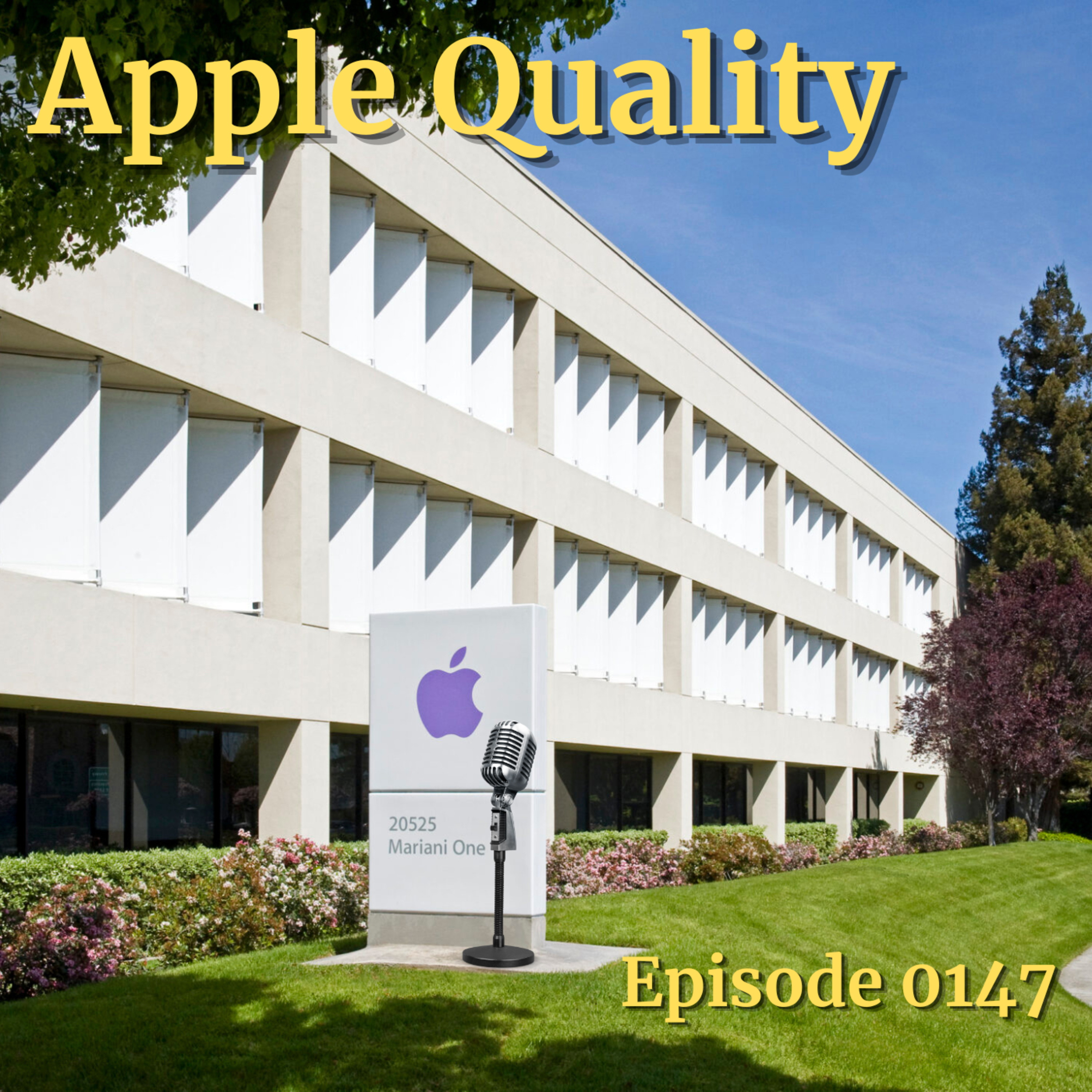 Episode 0147: Apple Quality episode artwork