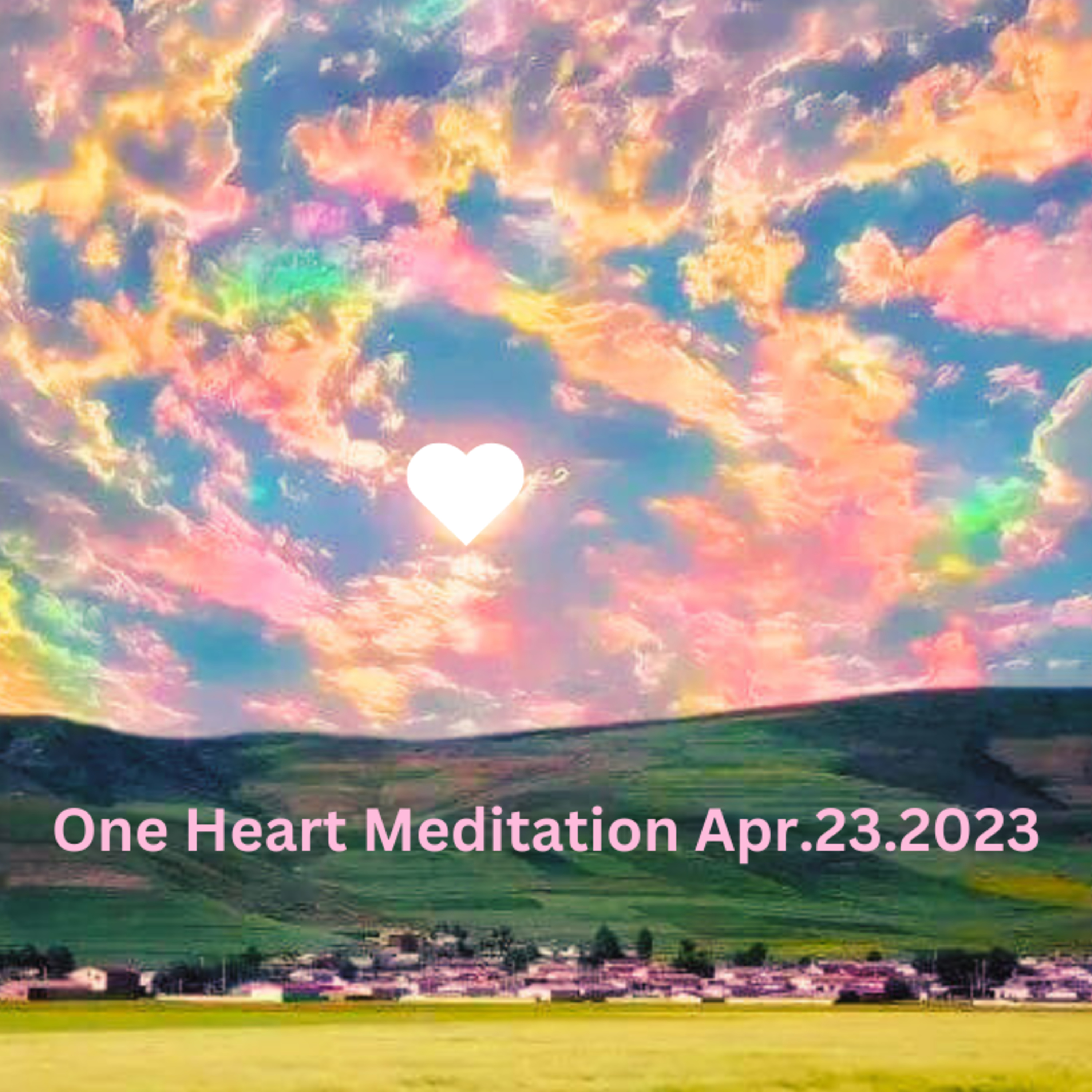 One Heart Meditation Apr232023 episode artwork