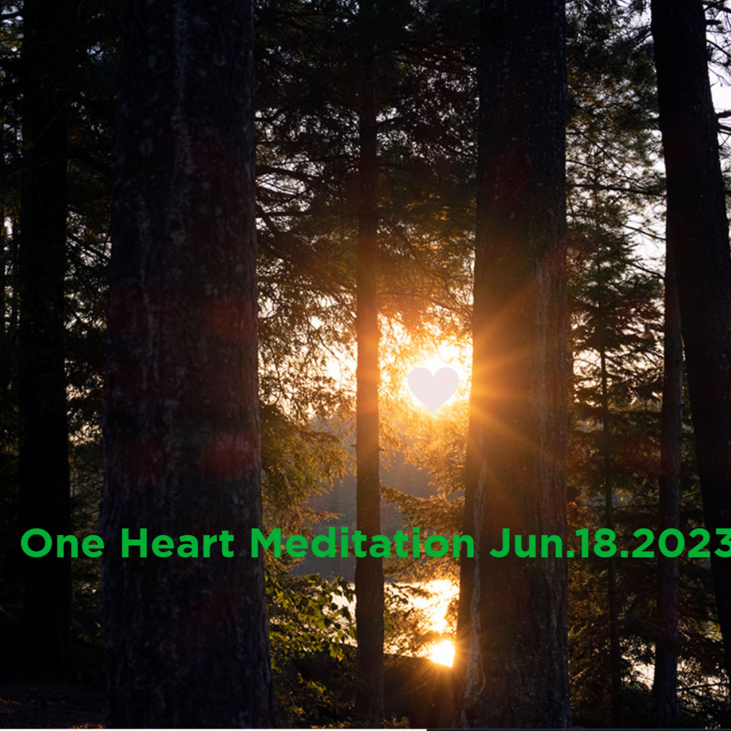 One Heart Meditation Jun182023 episode artwork