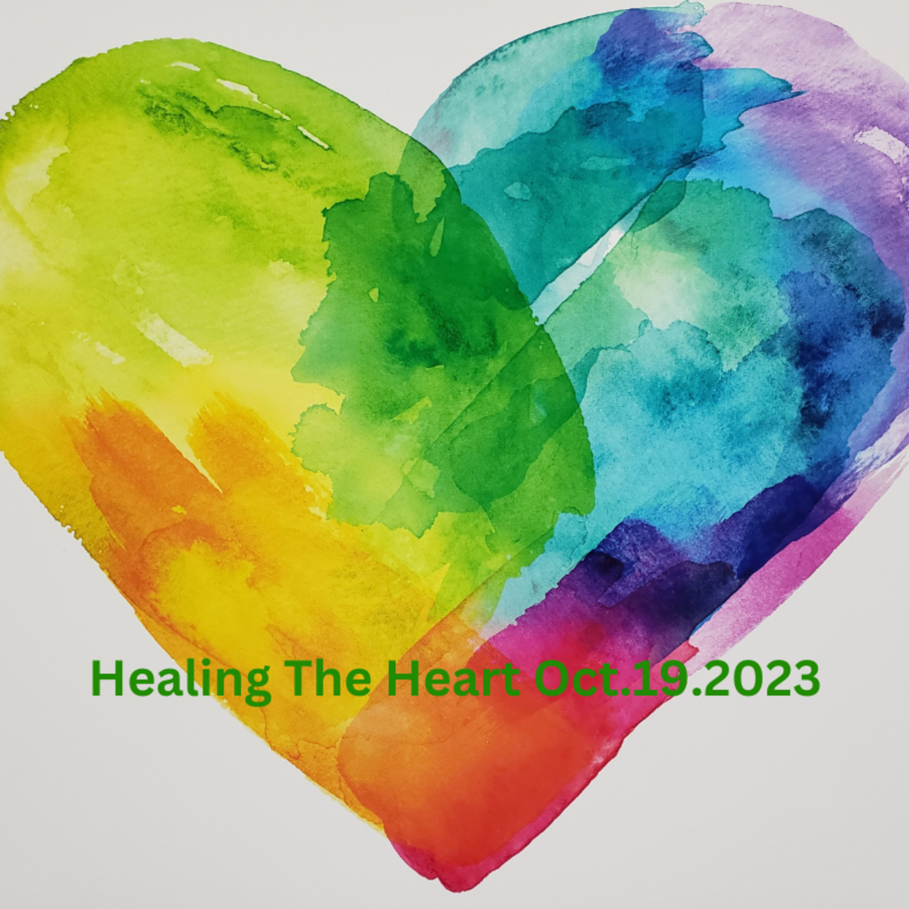 Healing The Heart Oct192023 episode artwork