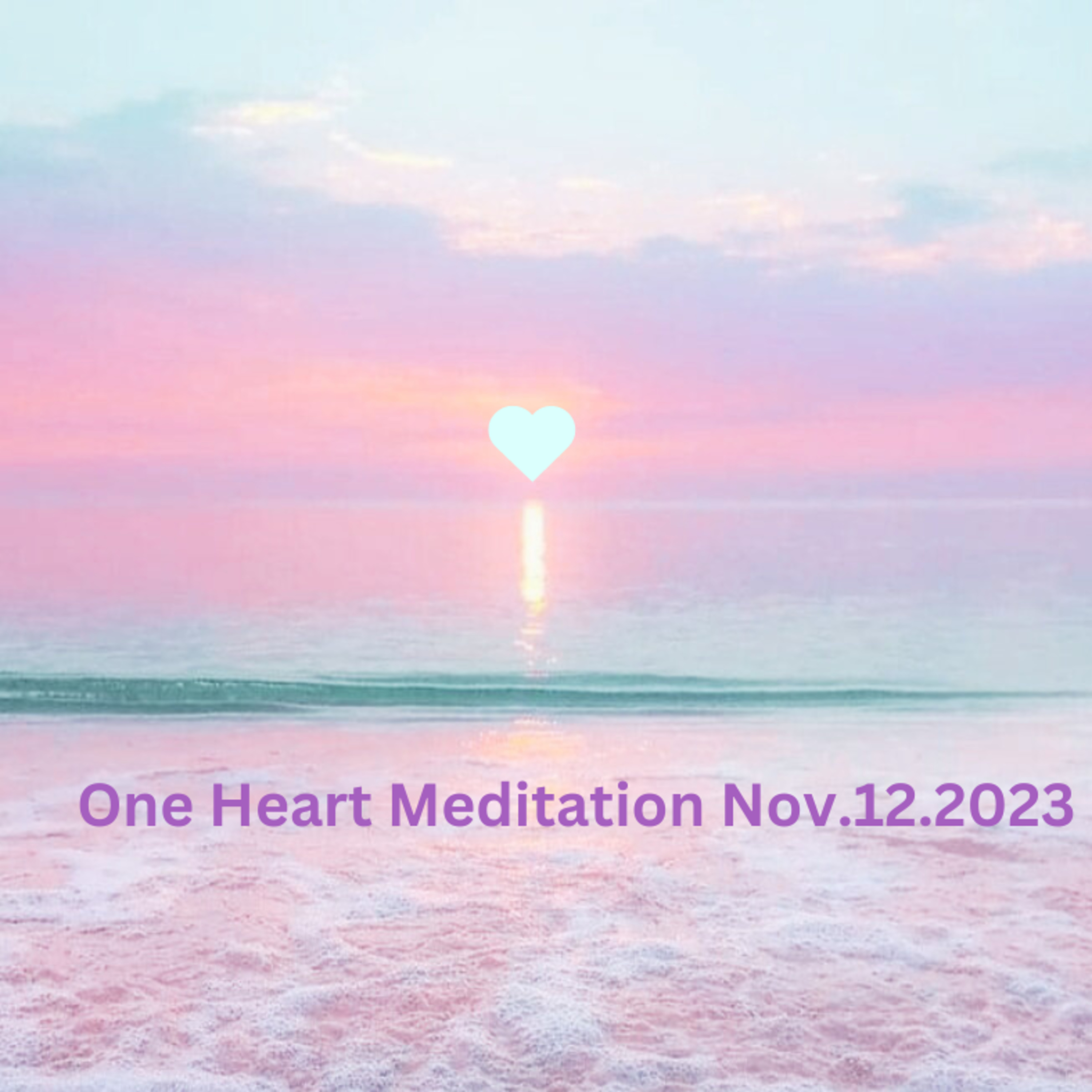 One Heart Meditation Nov122023 episode artwork