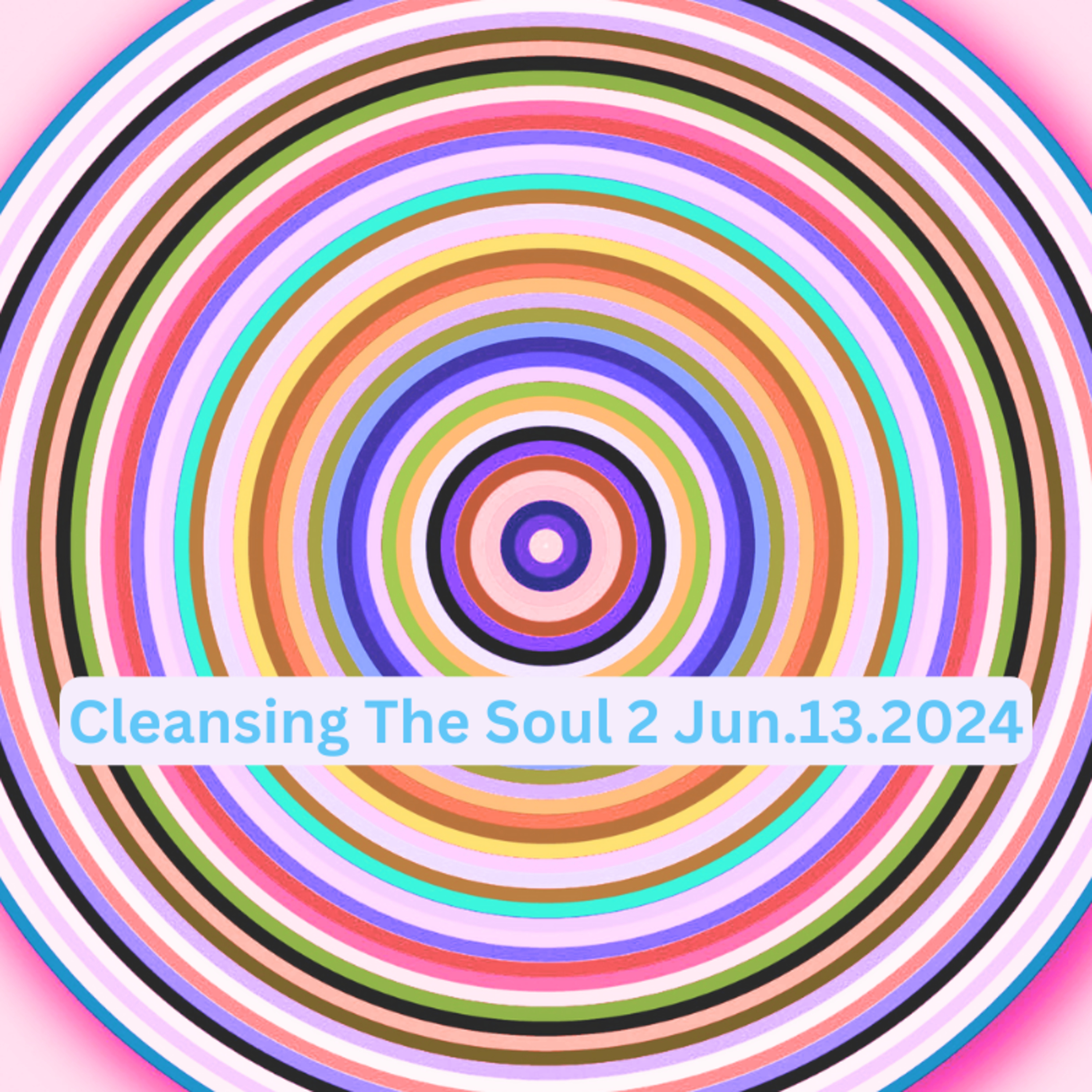 Cleansing the Soul Part 1 Jun132024 episode artwork