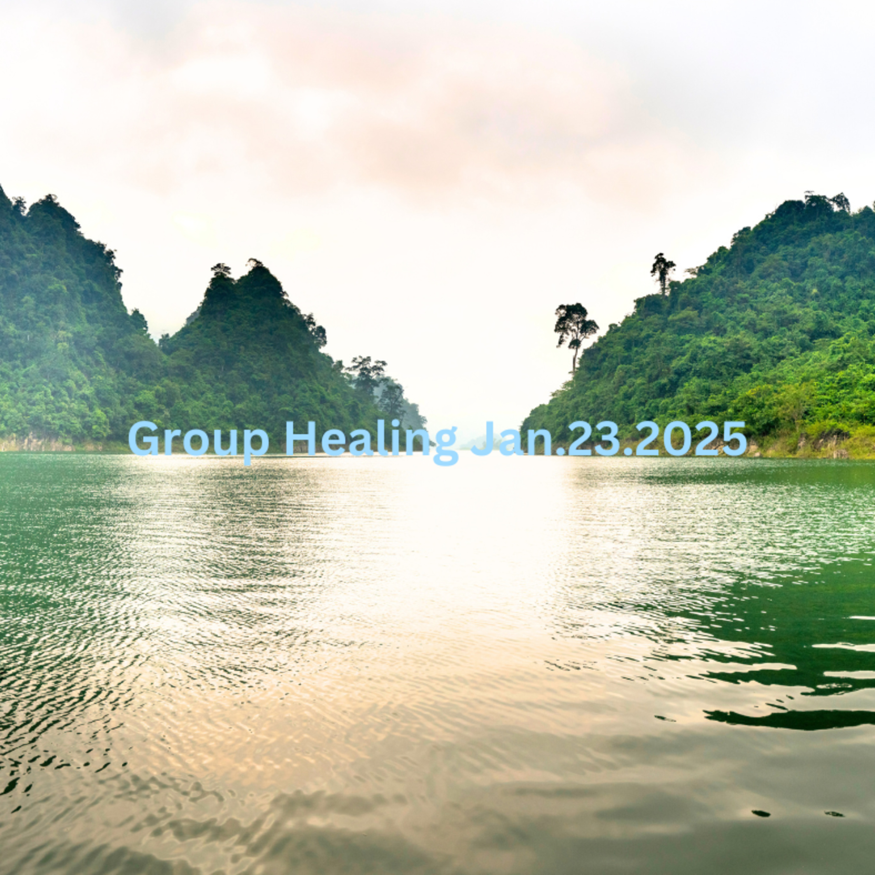 Group Healing Meditation Jan232025 episode artwork