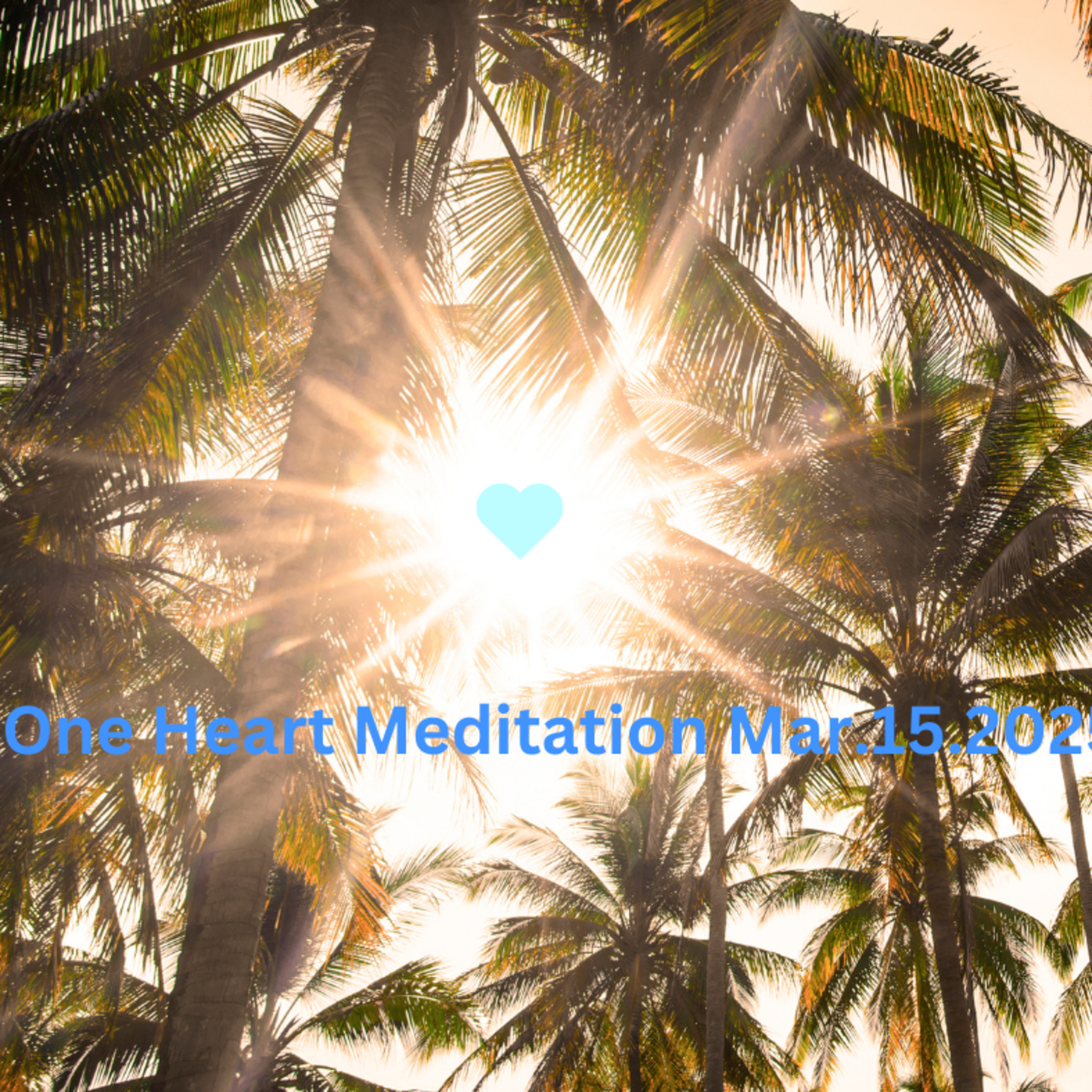 One Heart Meditation Mar152025 episode artwork