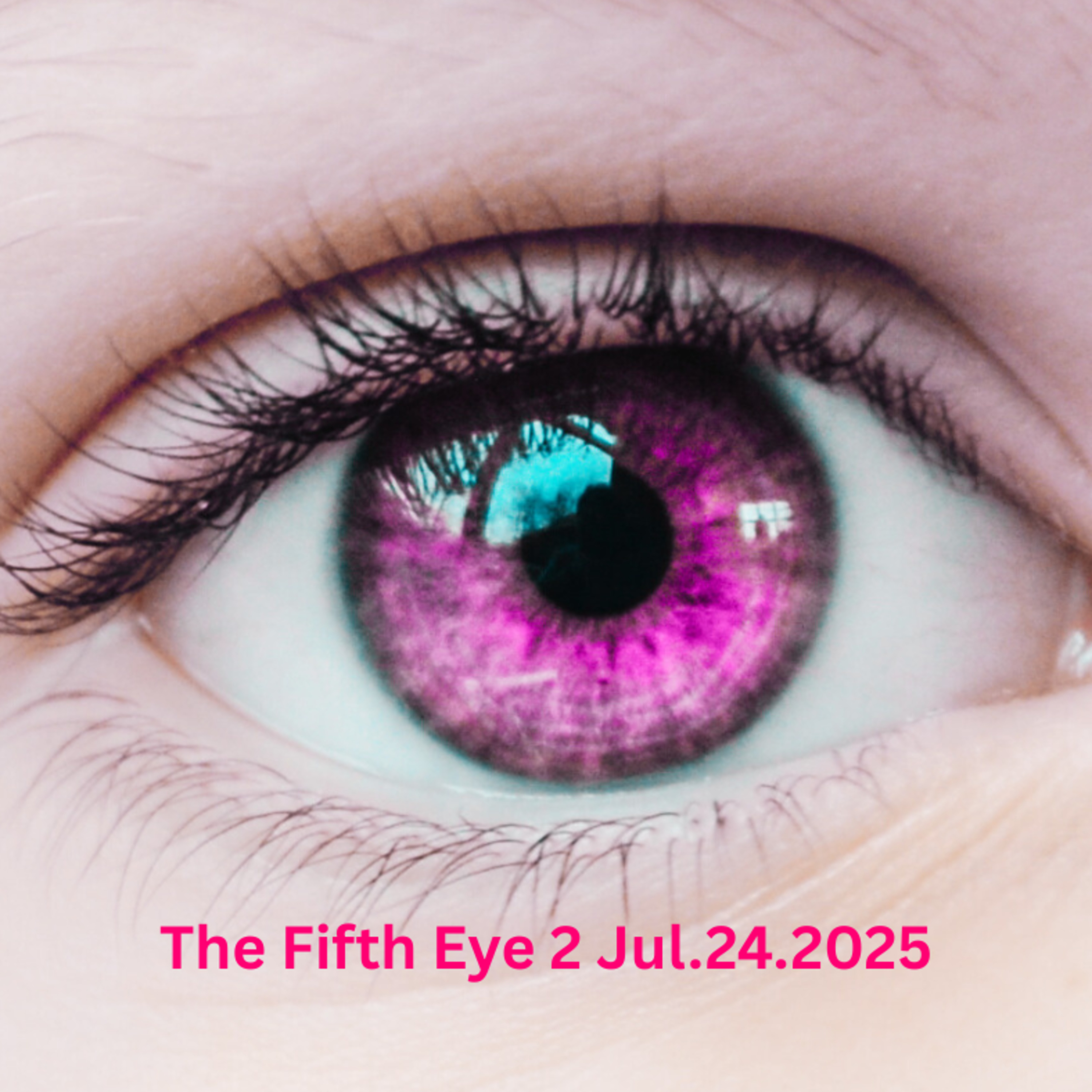 the Fifth Eye 2A Jul242025 episode artwork
