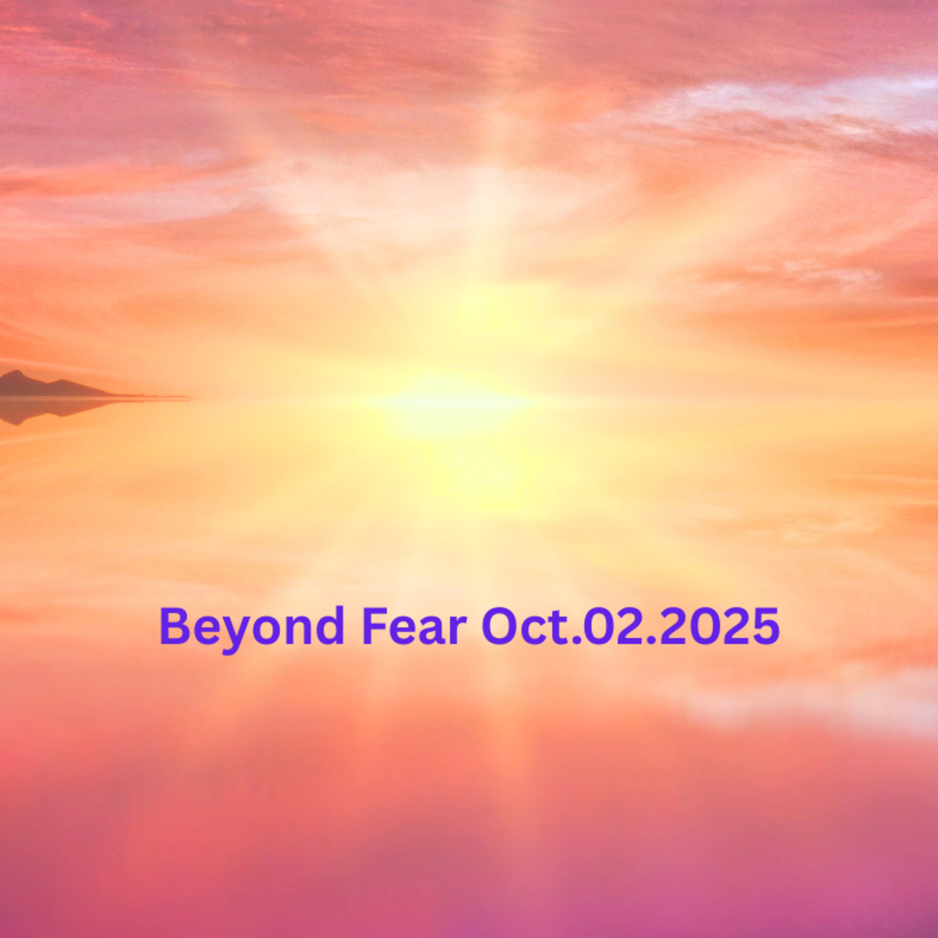 Beyond Fear A Oct022025 episode artwork