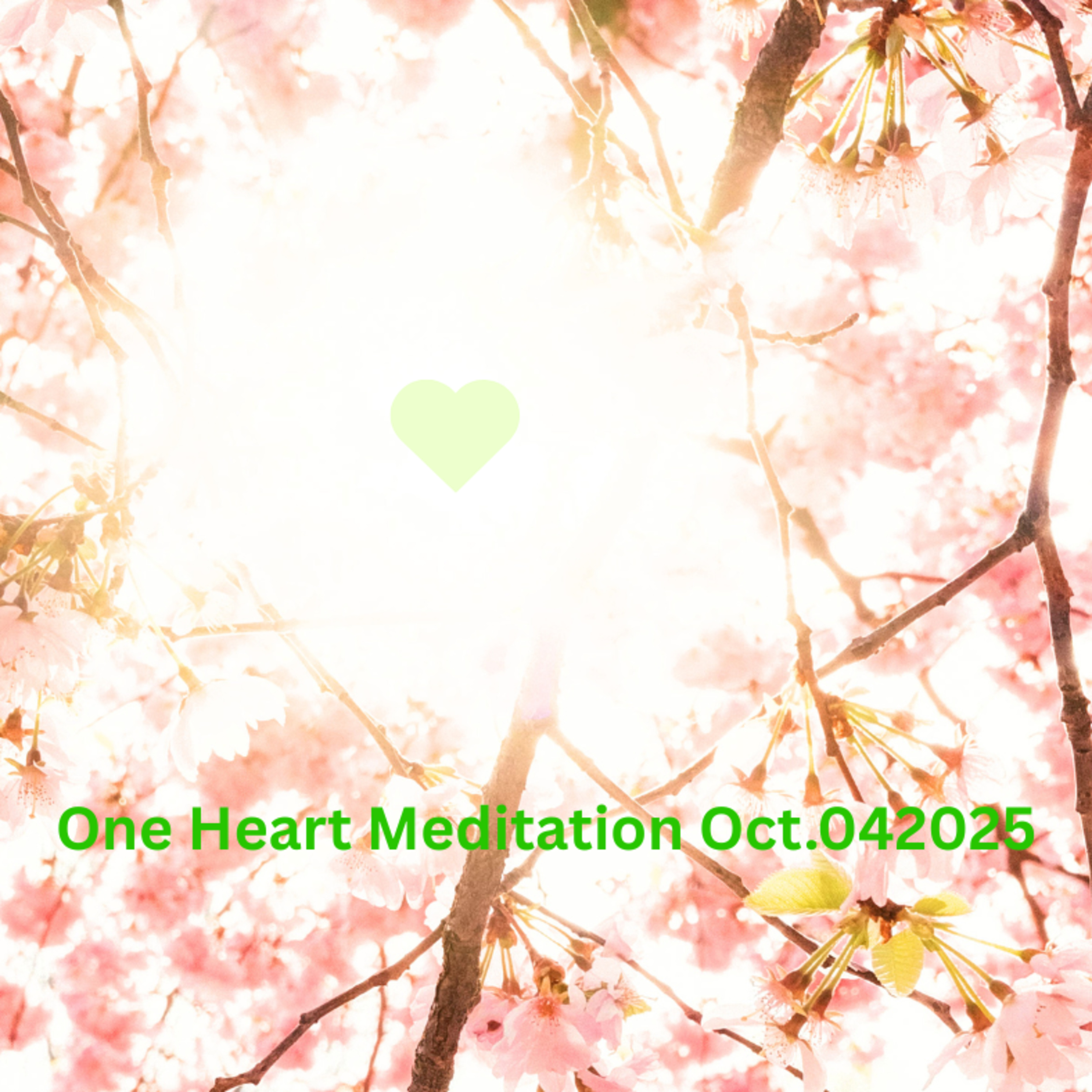 One Heart Meditation Oct042025 episode artwork