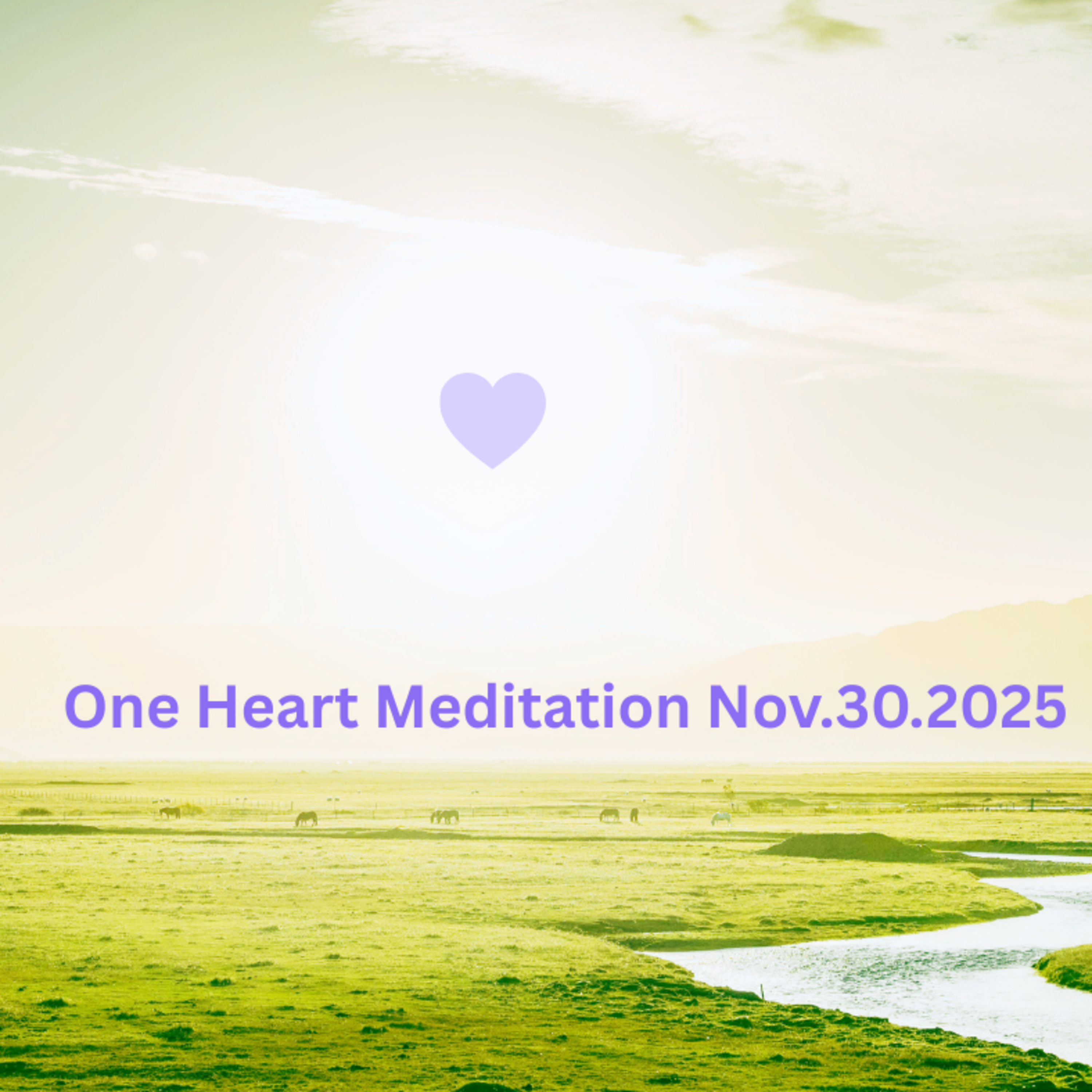 One Heart Meditation Nov302025 episode artwork