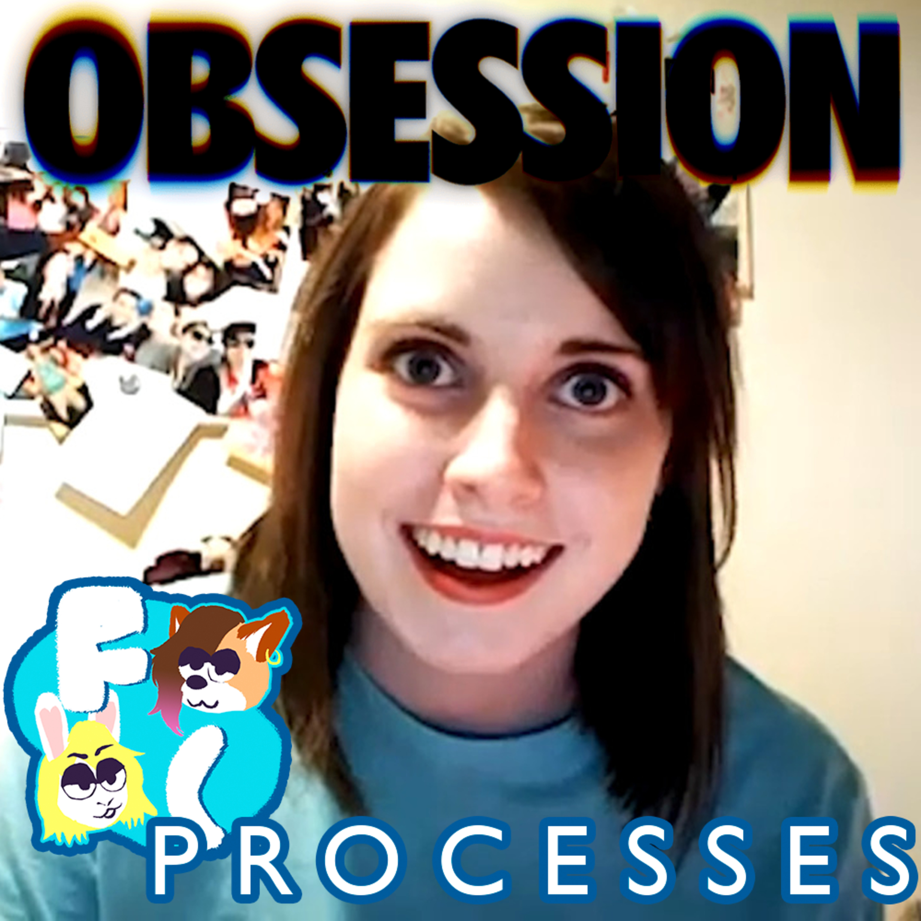 Obsession | FILM CRITTERS PROCESSES episode artwork